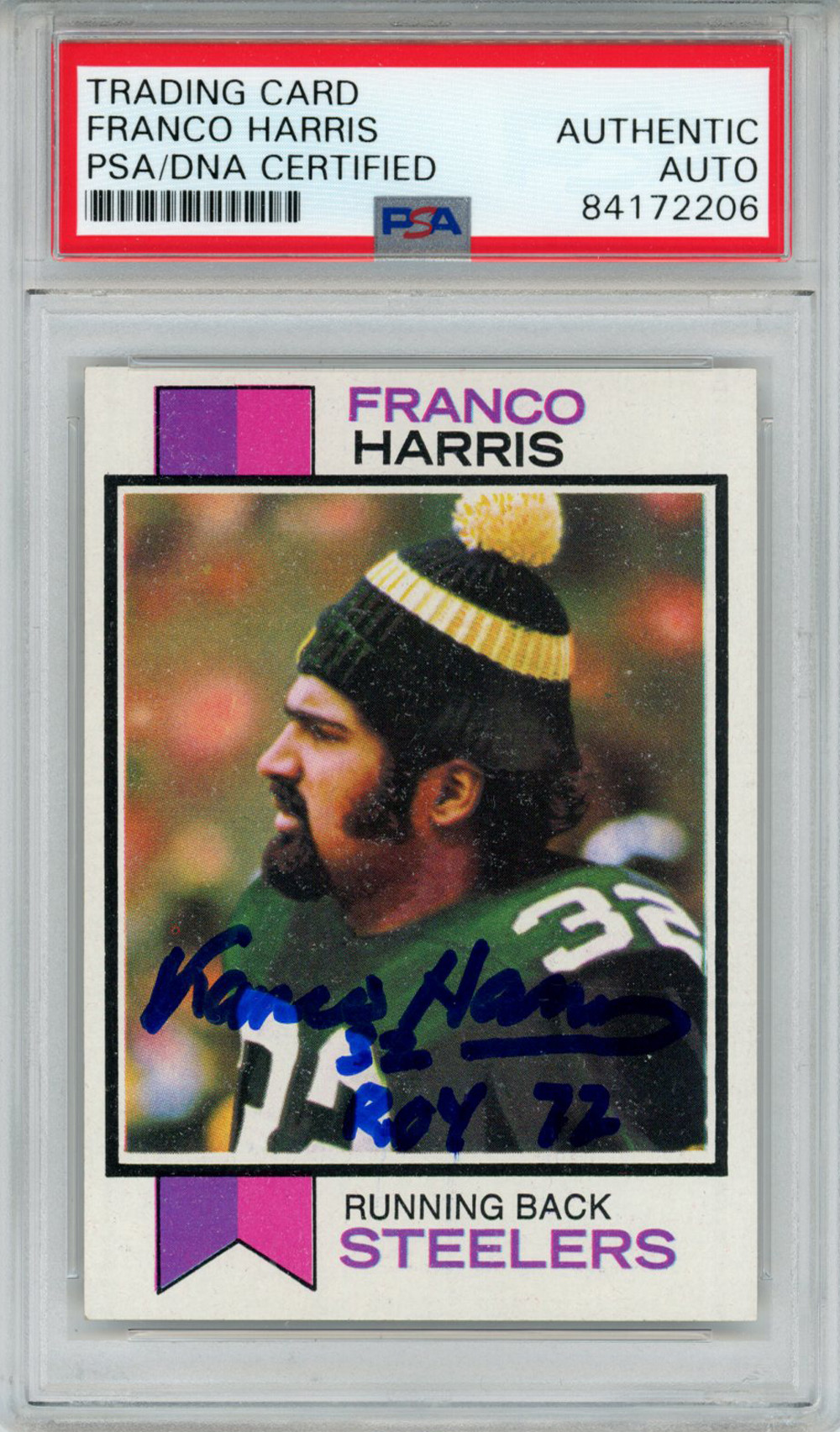 Franco Harris Autographed 1973 Topps #89 Rookie Card ROY PSA Slab