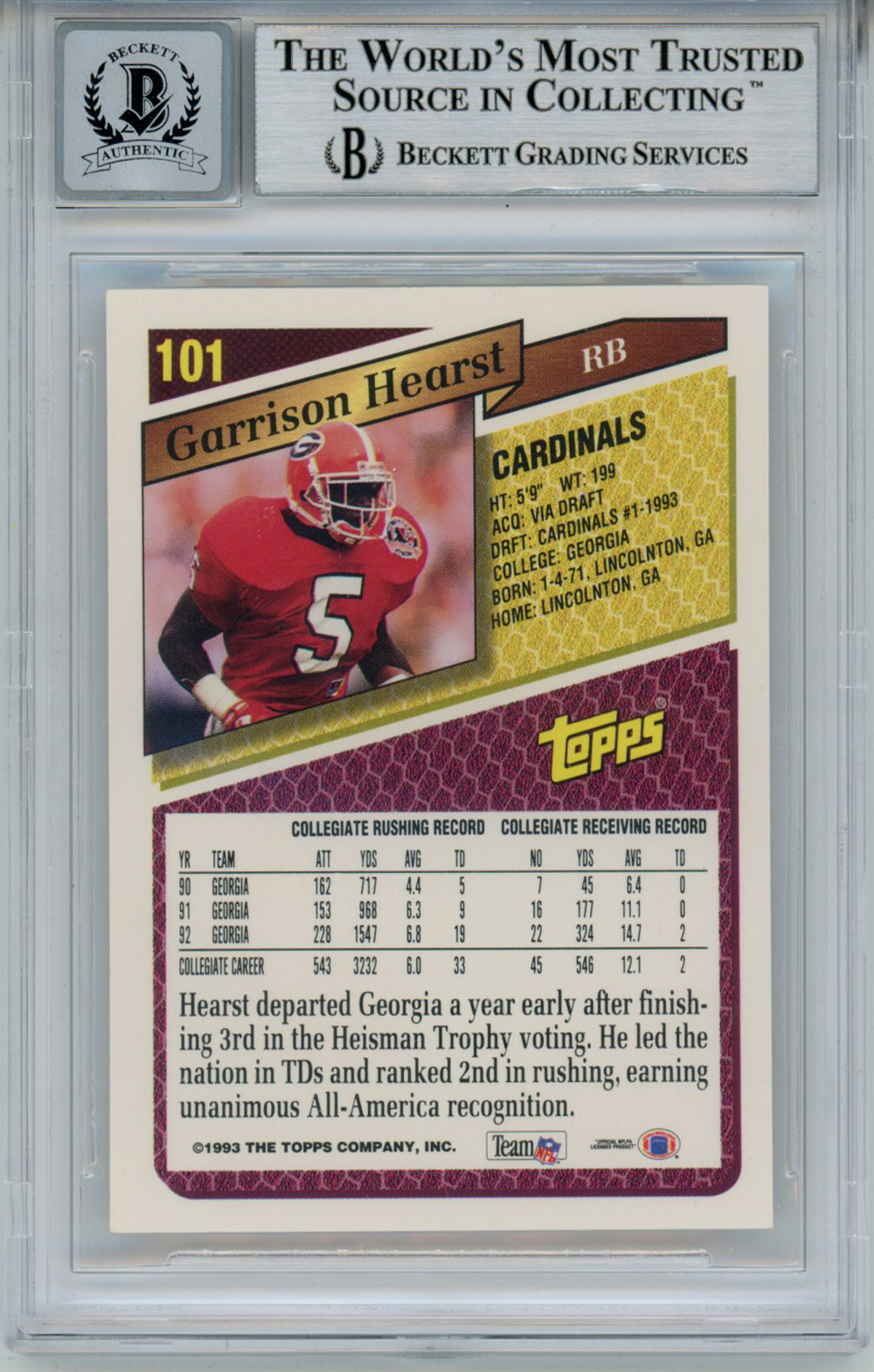 Garrison Hearst Signed 1993 Topps #101 Rookie Card Beckett 10 Slab