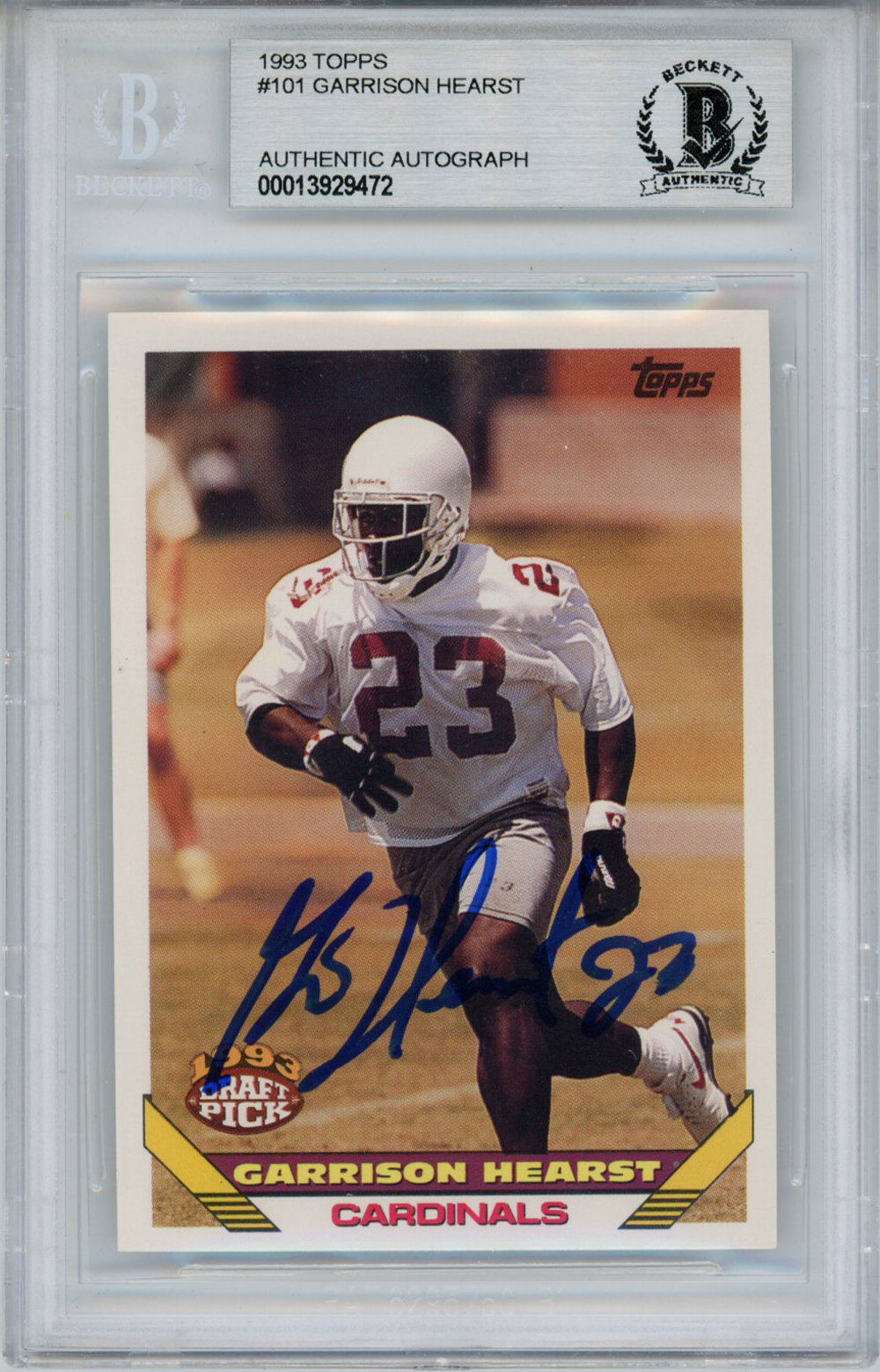 Garrison Hearst Autographed 1993 Topps #101 Rookie Card Beckett Slab