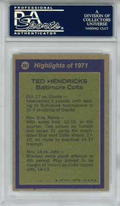 Ted Hendricks Autographed 1972 Topps #281 Rookie Card PSA Slab