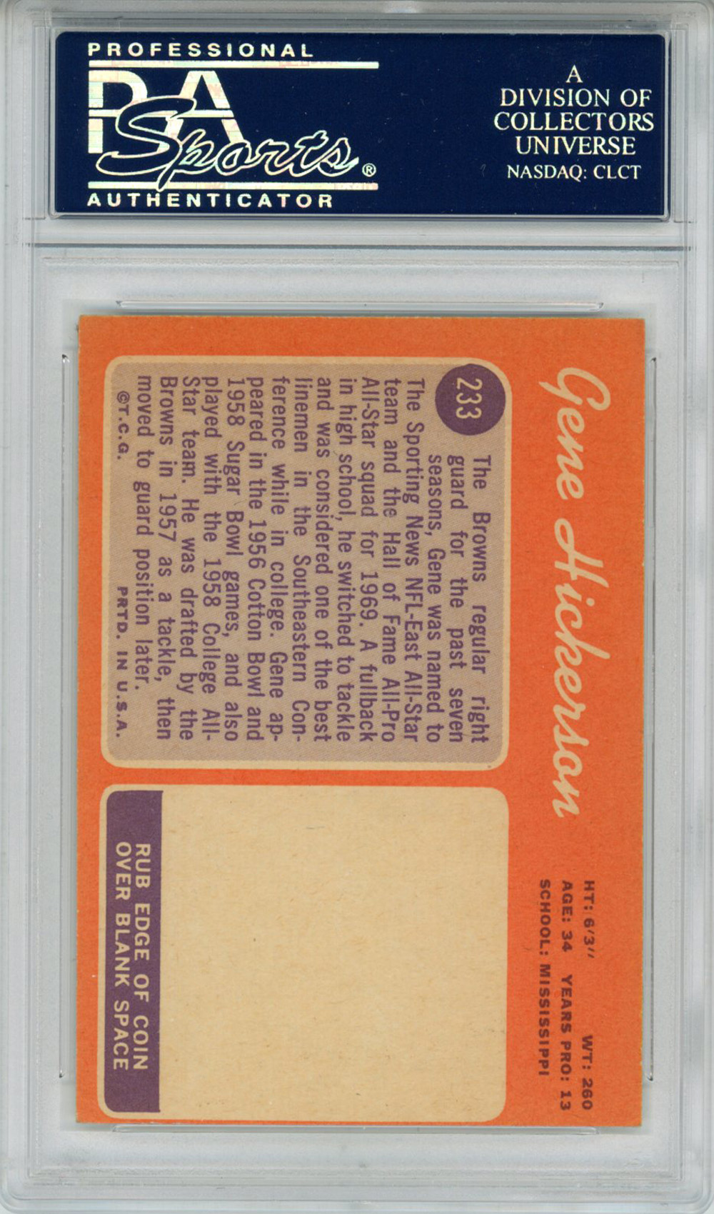 Gene Hickerson Autographed 1970 Topps #233 Trading Card PSA Slab