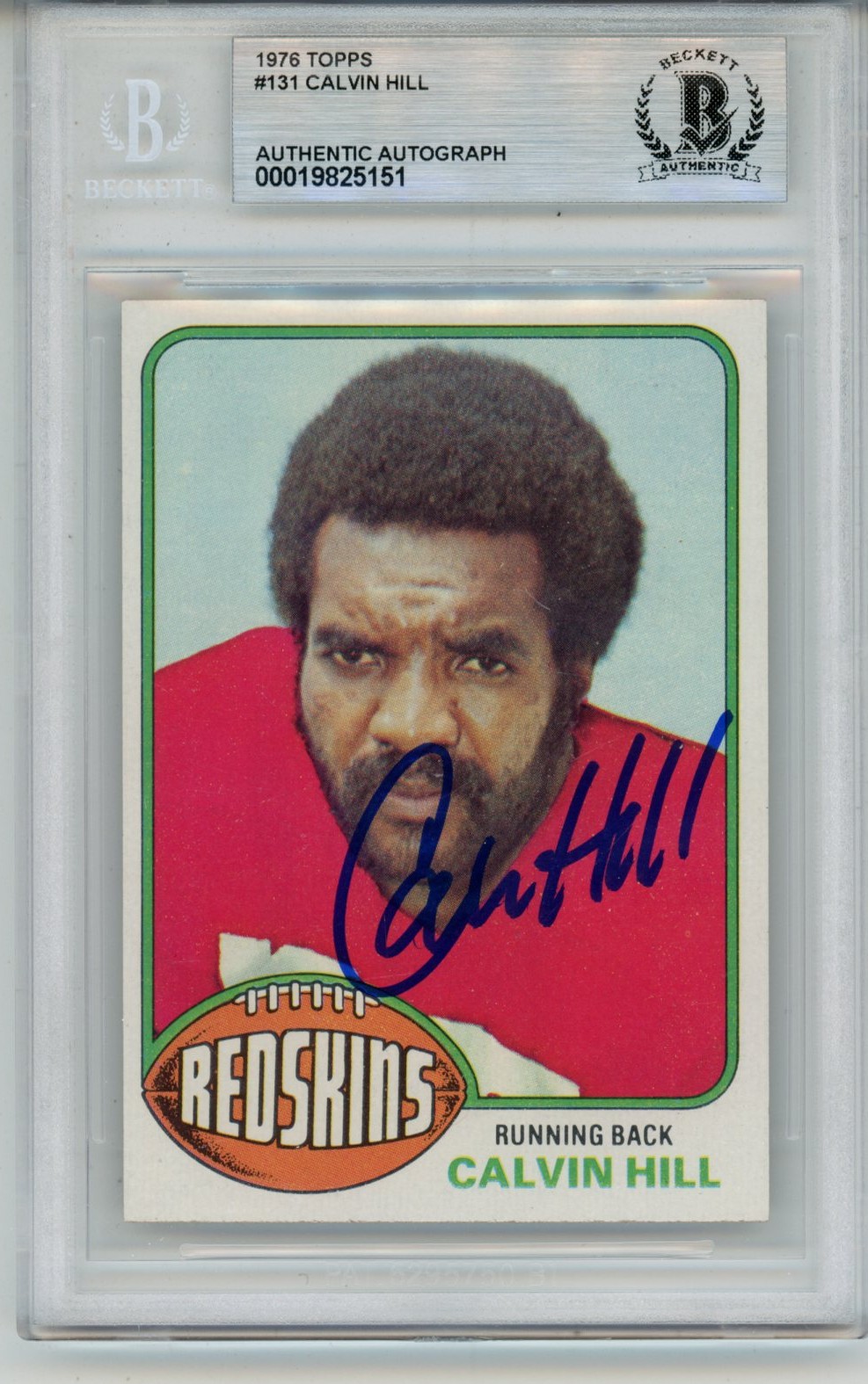 Calvin Hill Autographed 1976 Topps #131 Trading Card Slab Beckett 57126