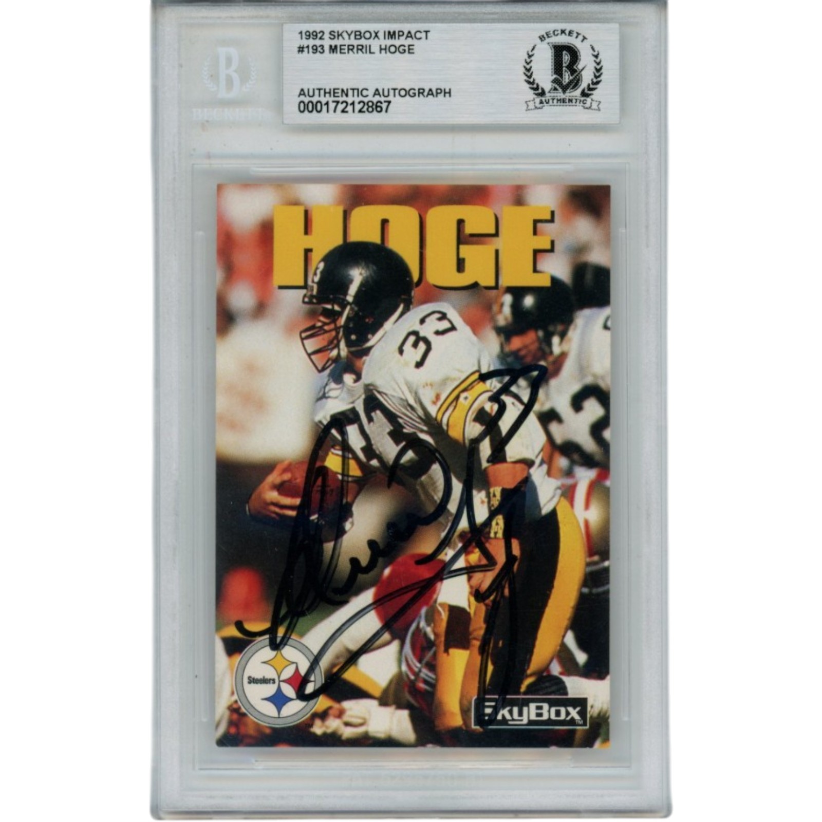 Merril Hoge Signed Pittsburgh Steelers 92 Skybox Impact Card Slab Beckett 56128