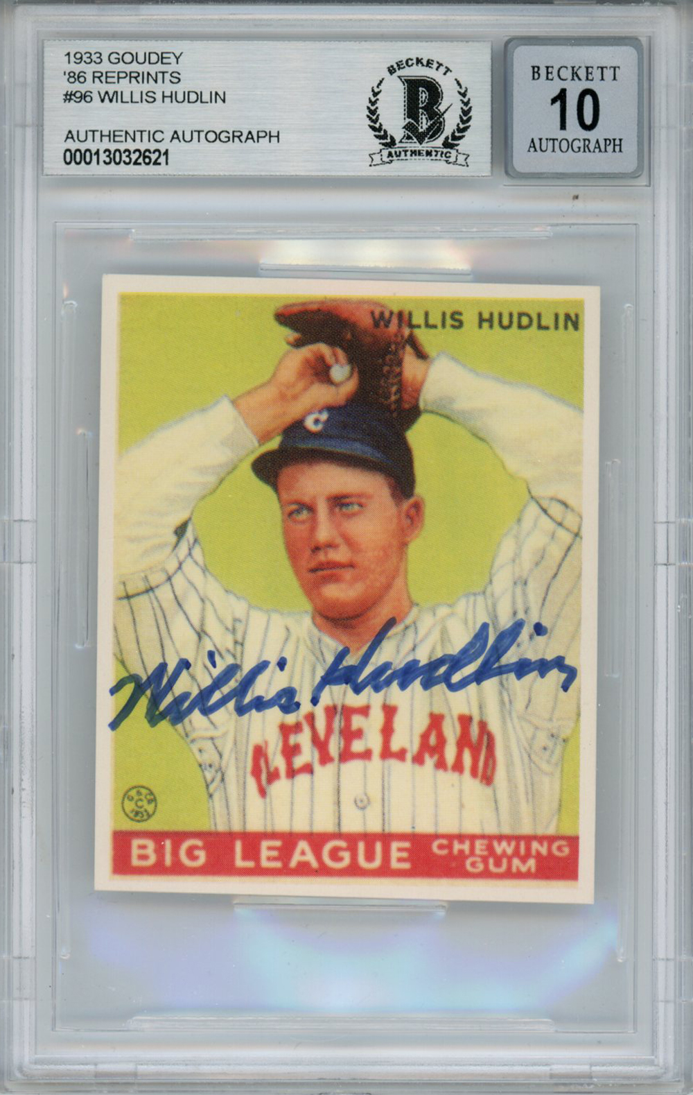 Willis Hudlin Signed 1933 Goudey '86 Reprints #96 Card Beckett 10 Slab