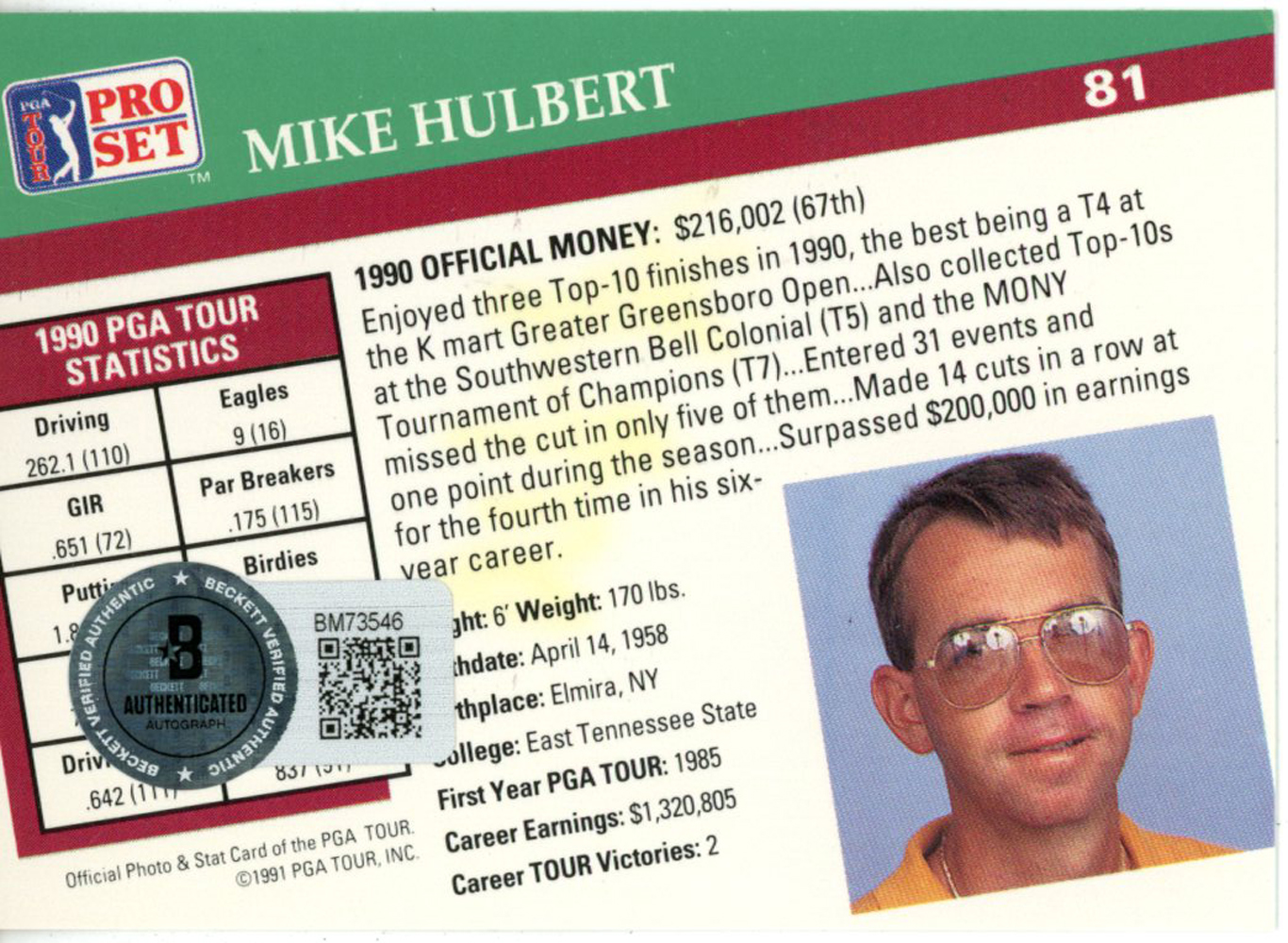 Mike Hulbert Autographed 1991 Pro Set #81 Trading Card Beckett 44860