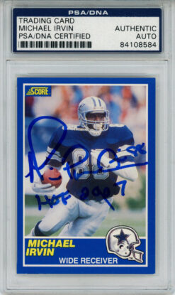 Michael Irvin Autographed 1989 Score #18 Rookie Card HOF 2007 PSA Slab