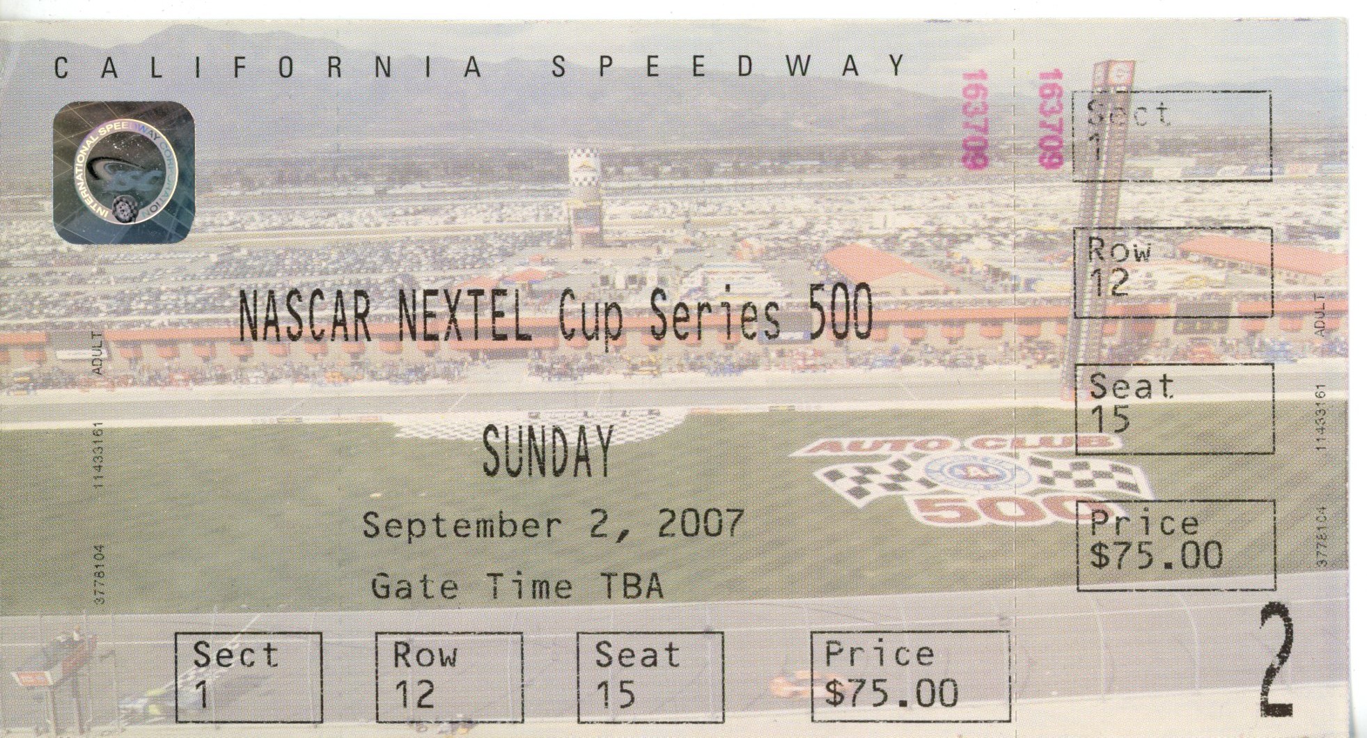 Jimmie Johnson Sharp AQUOS 500 Ticket 9/2/2007 Winner California Speedway 55567