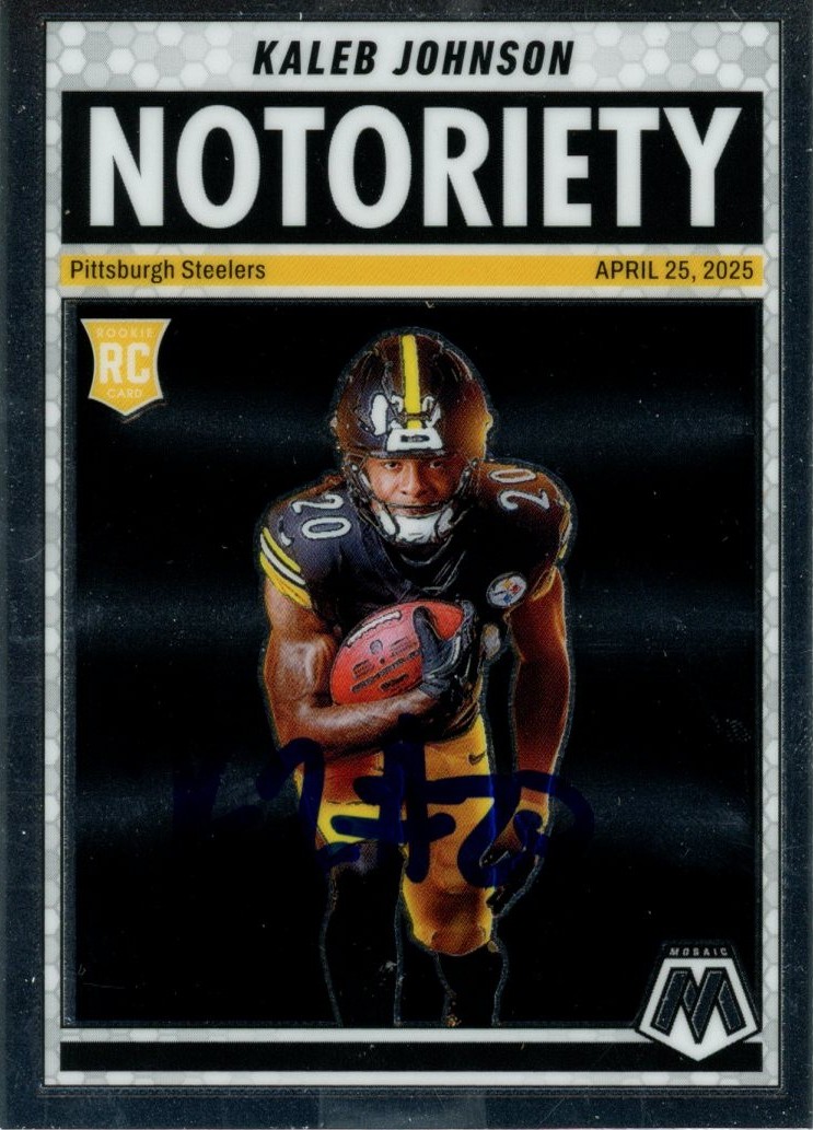 Kaleb Johnson Signed Steelers 2025 Mosaic Notoriety #22 Card Beckett 56985 1 Kaleb Johnson Signed Steelers 2025 Mosaic Notoriety #22 Card Beckett 56985