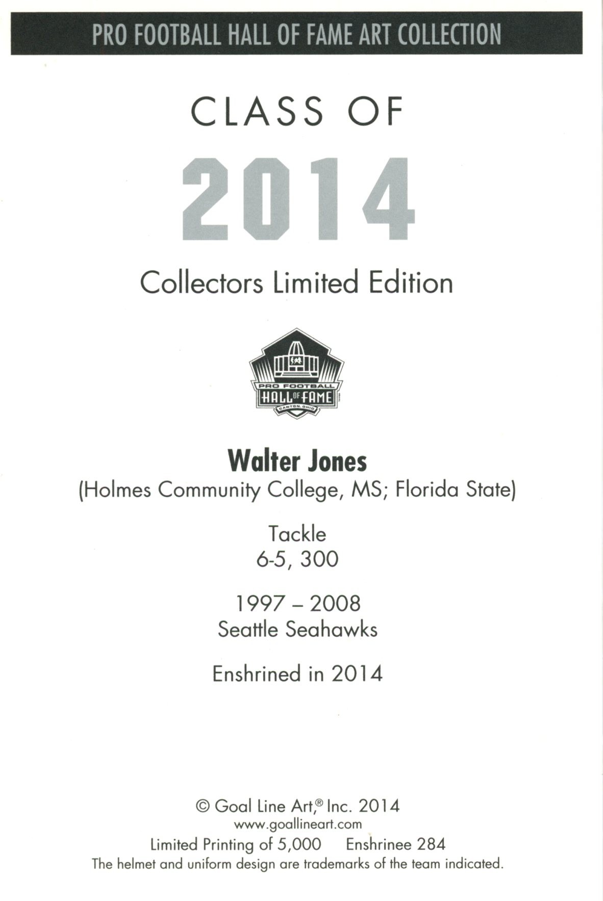 Walter Jones Seattle Seahawks Goal Line Art Card Class of 2014 58095 2 Walter Jones Seattle Seahawks Goal Line Art Card Class of 2014 58095