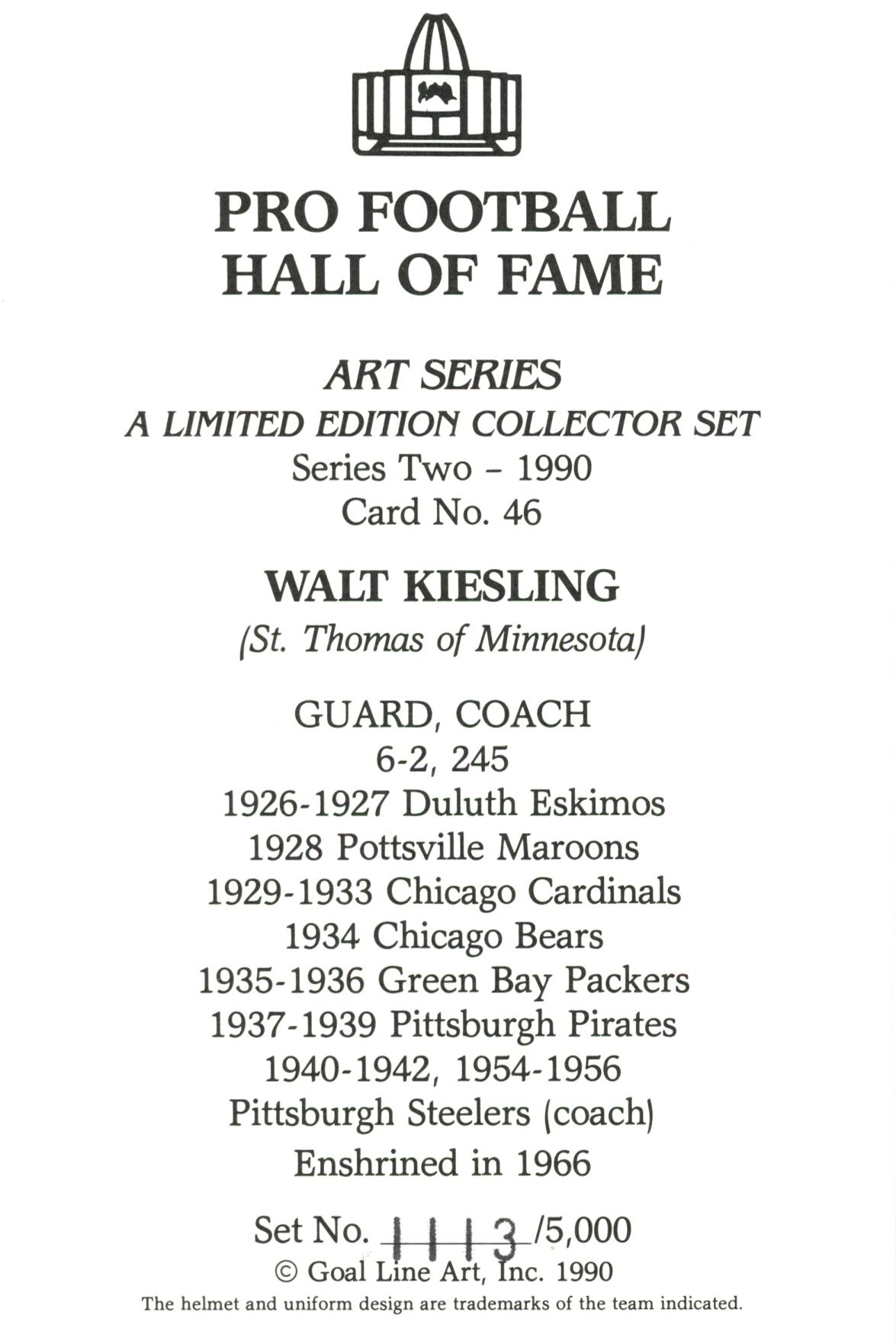 Walt Kiesling Pittsburgh Steelers Goal Line Art Card Series 2 #46 /5000 58097 2 Walt Kiesling Pittsburgh Steelers Goal Line Art Card Series 2 #46 /5000 58097