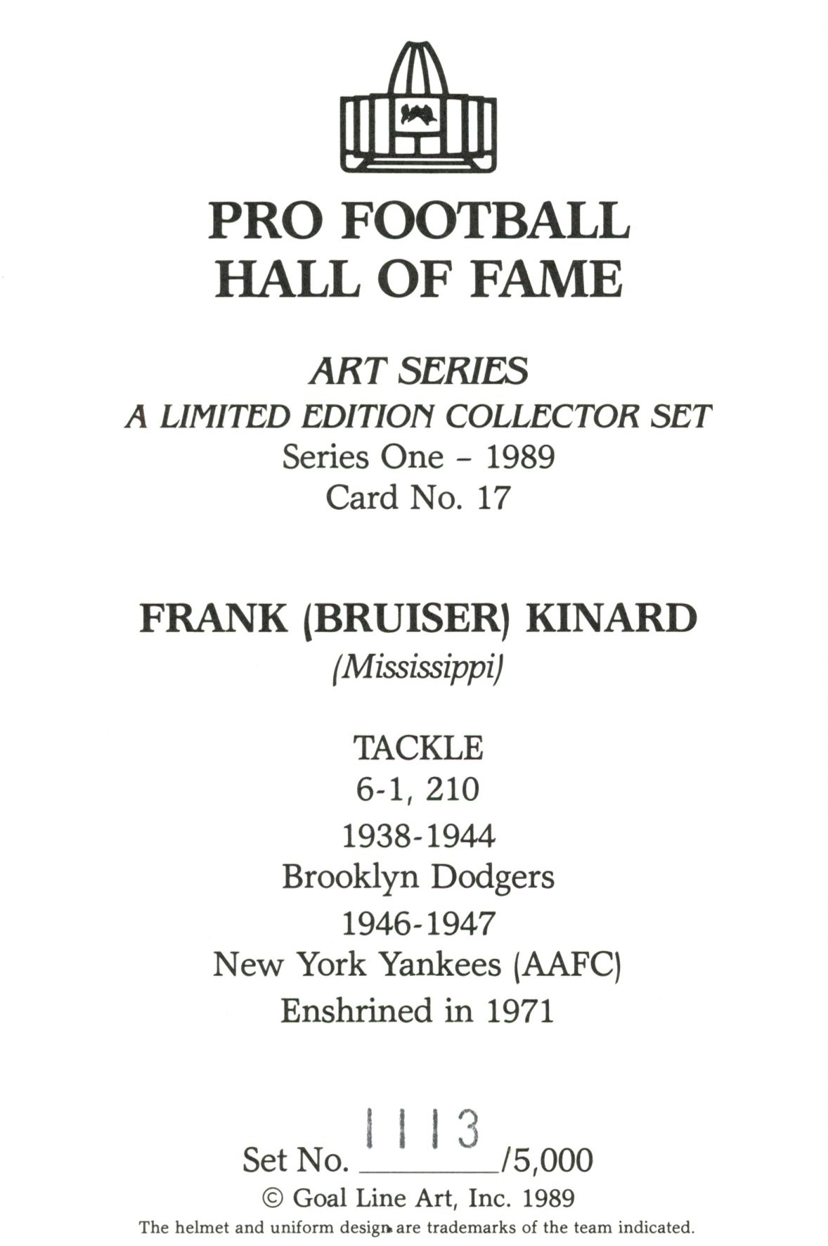 Frank "Bruiser" Kinard Brooklyn Dodgers Goal Line Art Card #17 /5000 58098 2 Frank "Bruiser" Kinard Brooklyn Dodgers Goal Line Art Card #17 /5000 58098