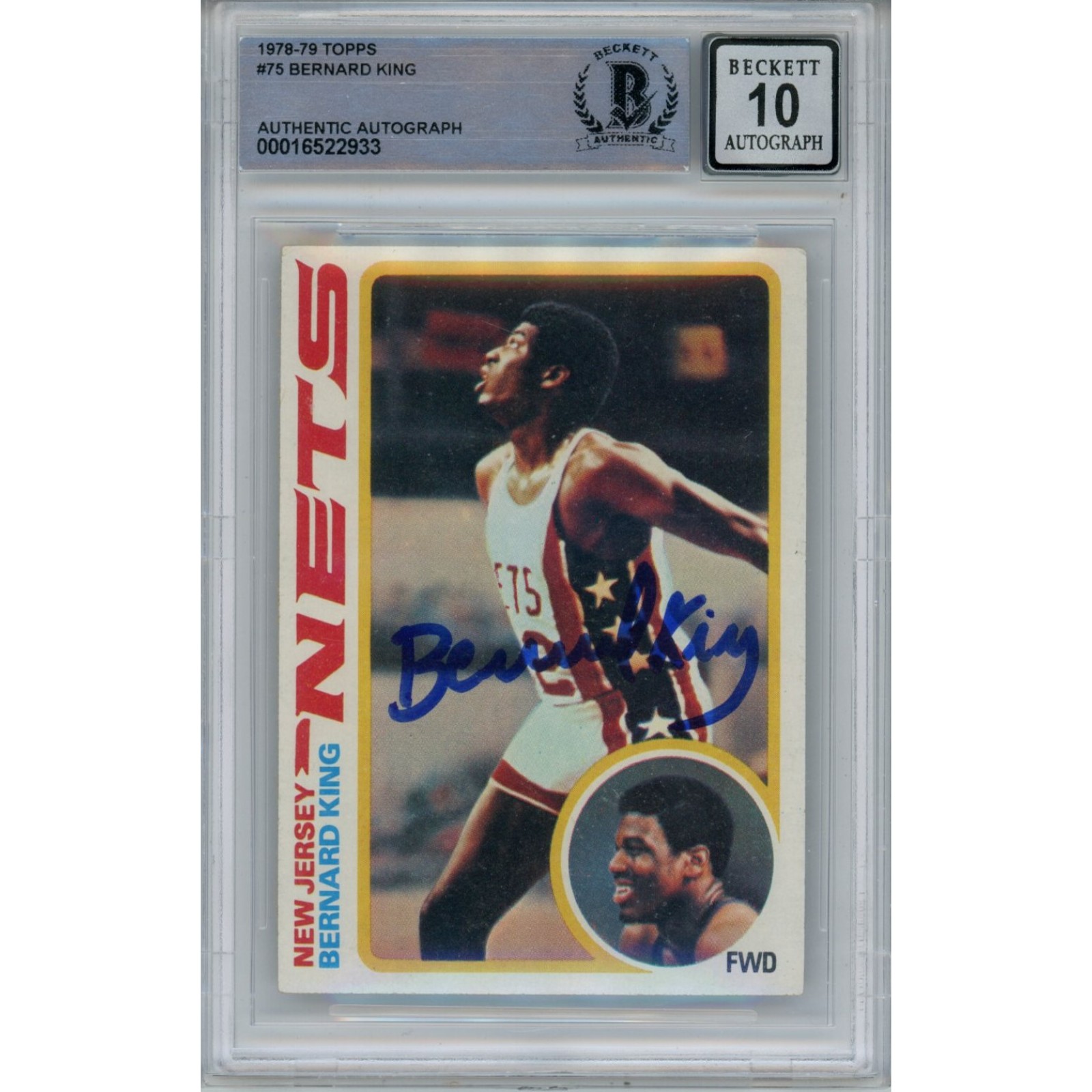 Bernard King Autographed 1978-1979 Topps 75 Trading Card 10 Grade Beckett 47019
