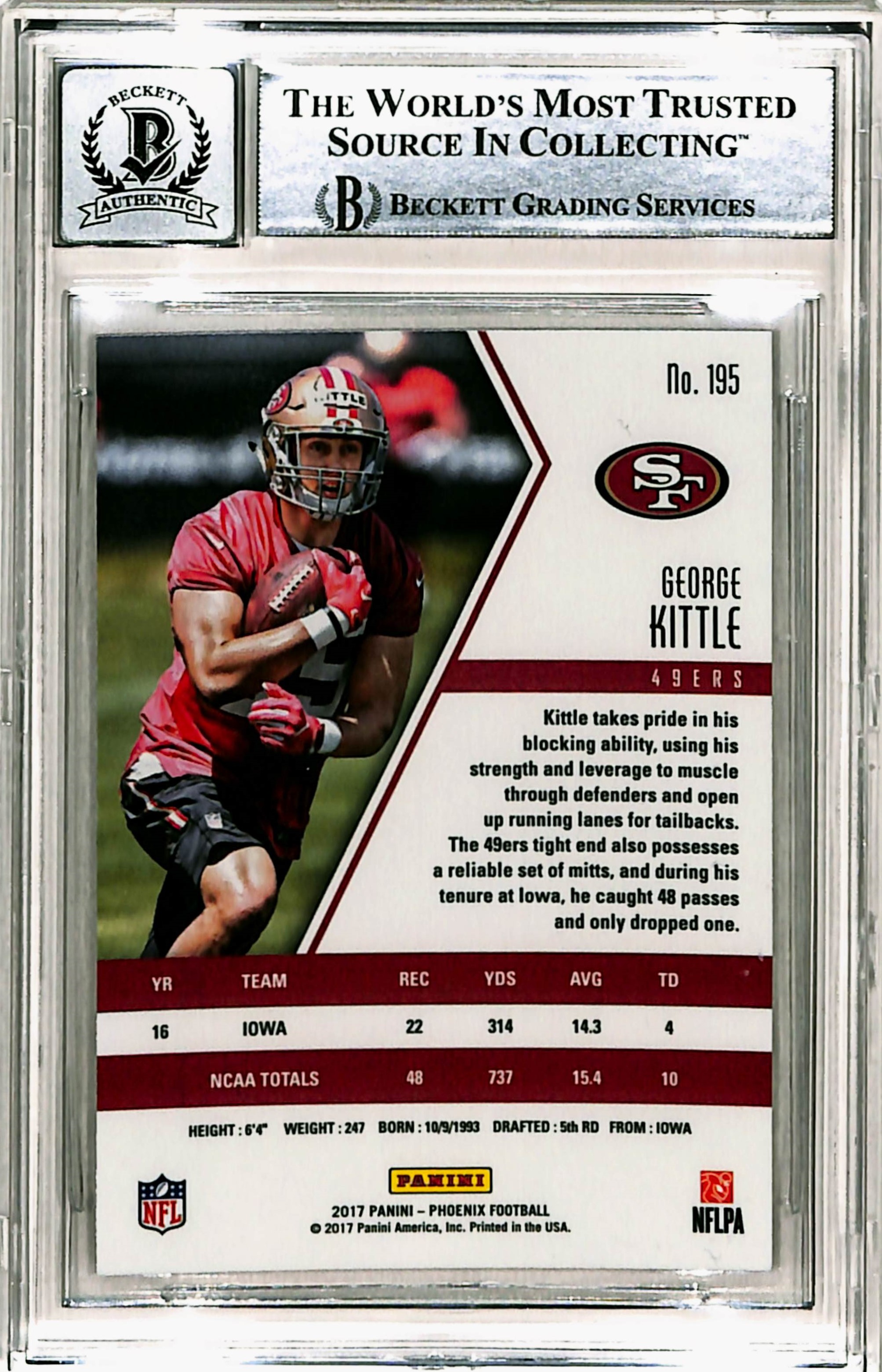 George Kittle Signed 2017 Phoenix #195 Trading Card Slab Beckett 39822