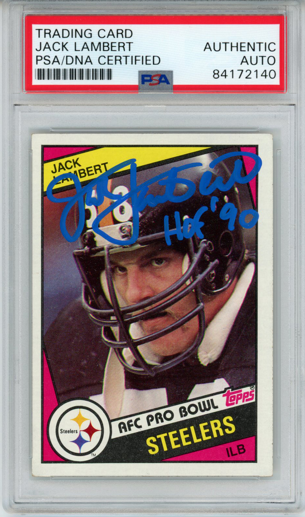 Jack Lambert Signed Steelers 1984 Topps Trading Card #167 HOF PSA Slab 32223