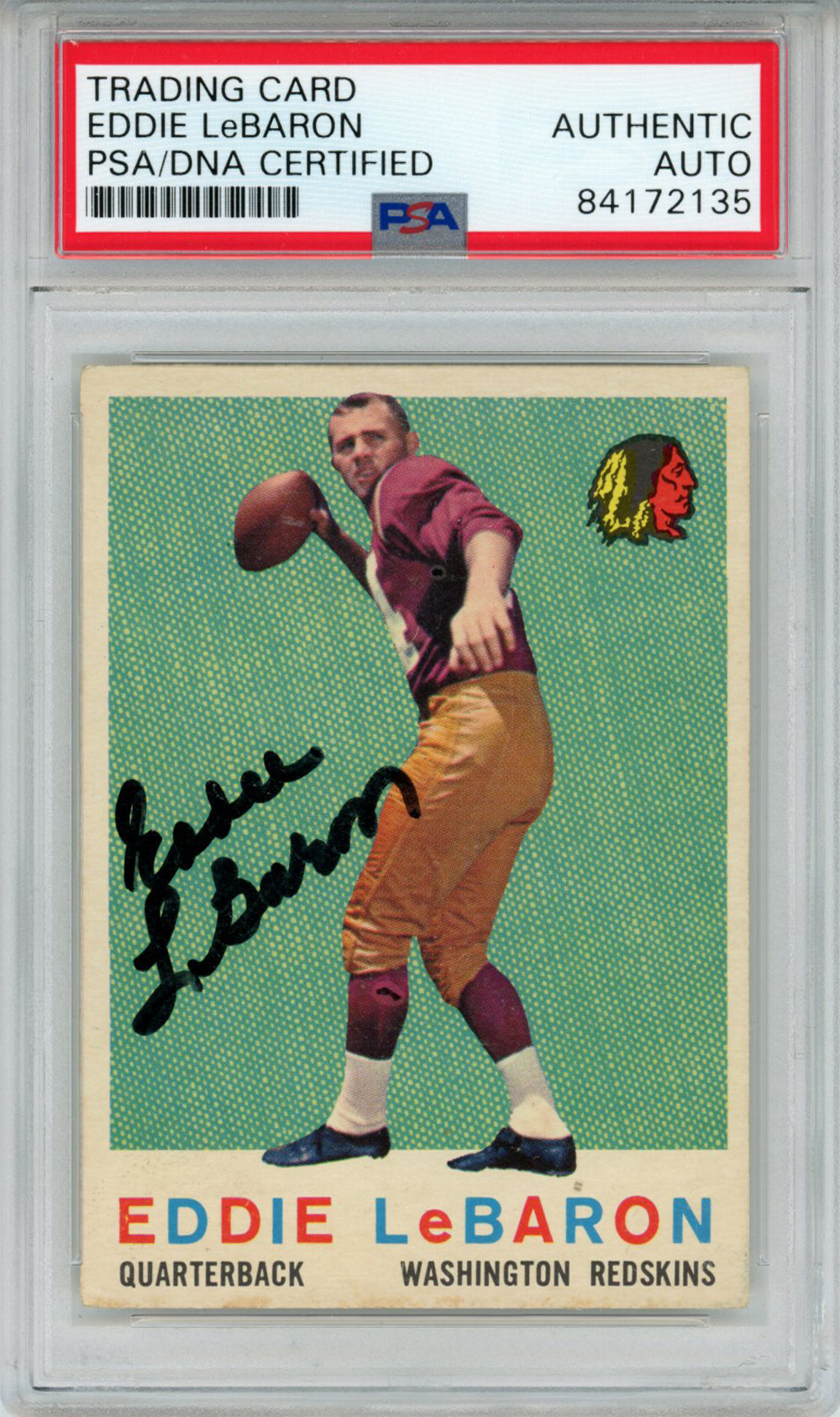 Eddie LeBaron Autographed 1959 Topps #150 Trading Card PSA Slab