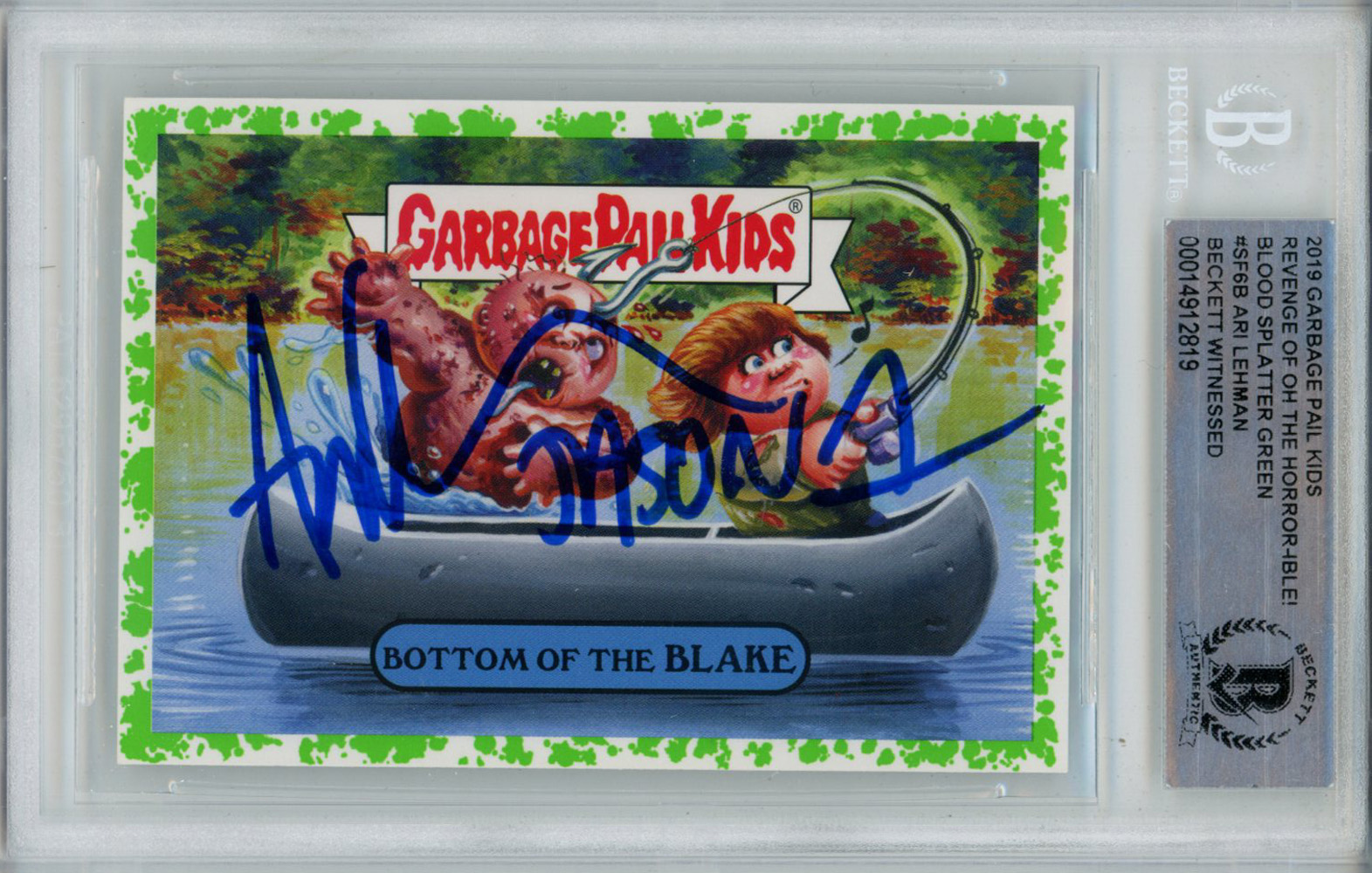 Ari Lehman Signed Garbage Pail Kids Green Bottom of the Blake #SF6B BAS Slab