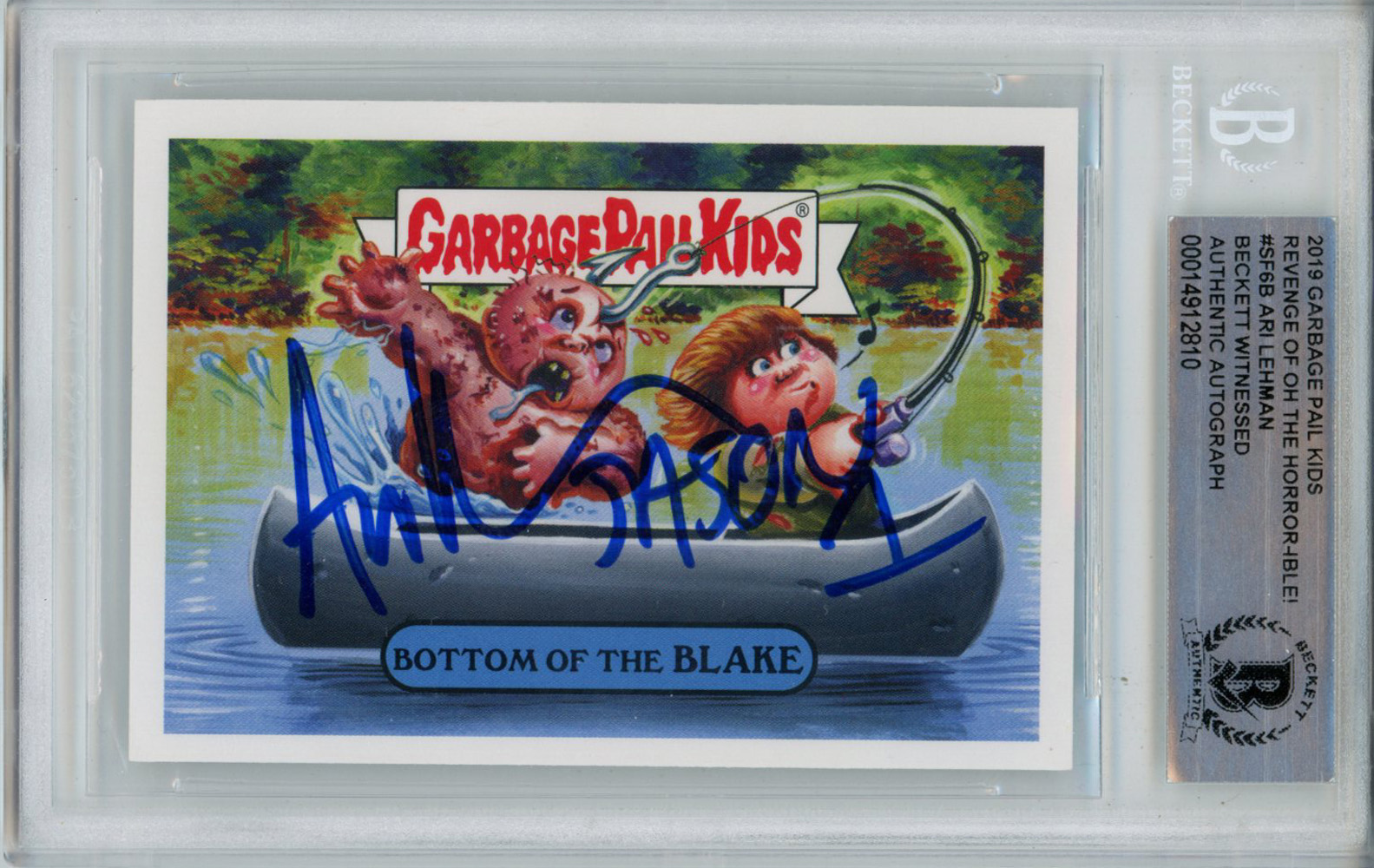 Ari Lehman Signed 2019 Garbage Pail Kids Bottom of the Blake #SF6B BAS Slab