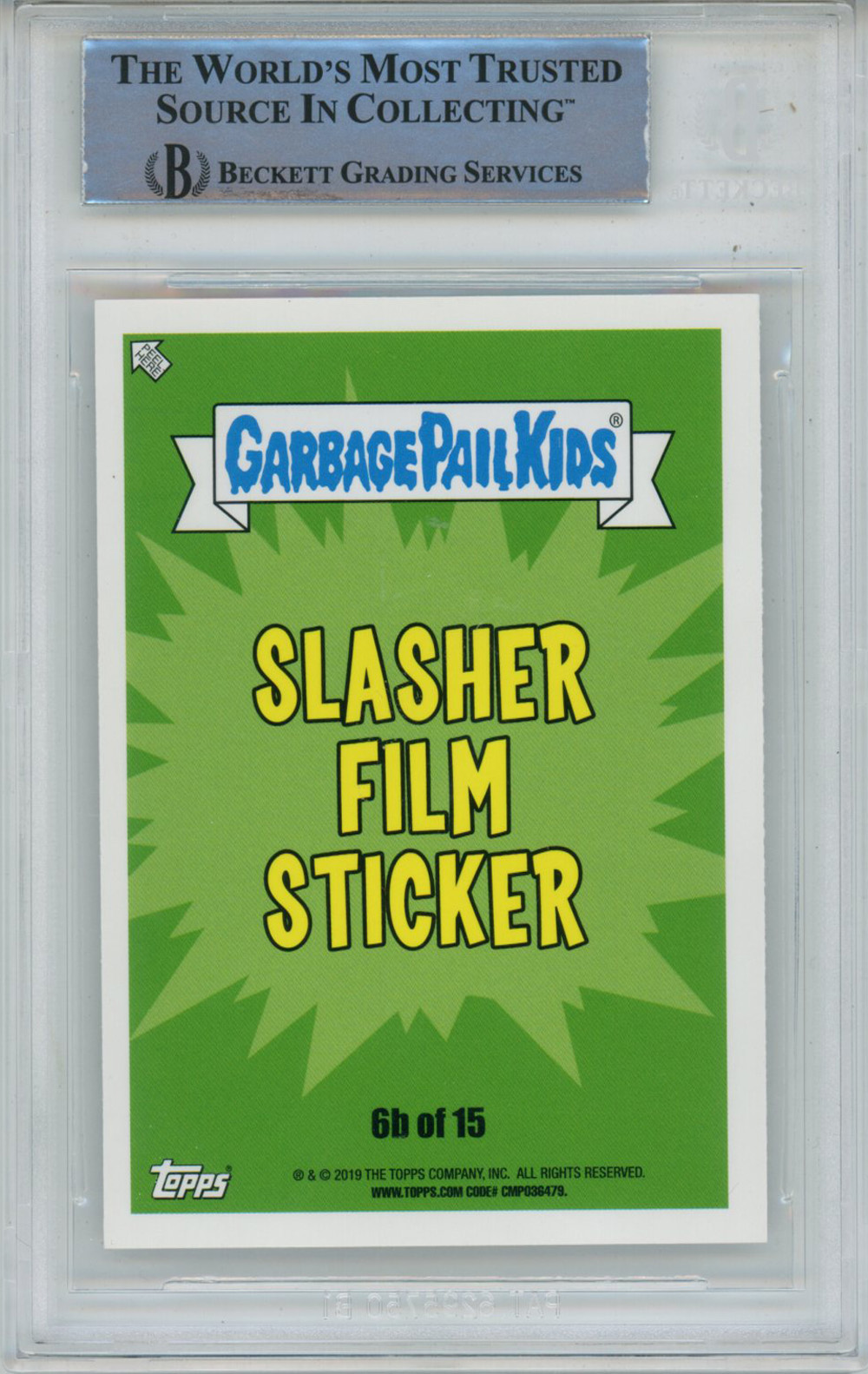 Ari Lehman Signed 2019 Garbage Pail Kids Bottom of the Blake #SF6B BAS Slab