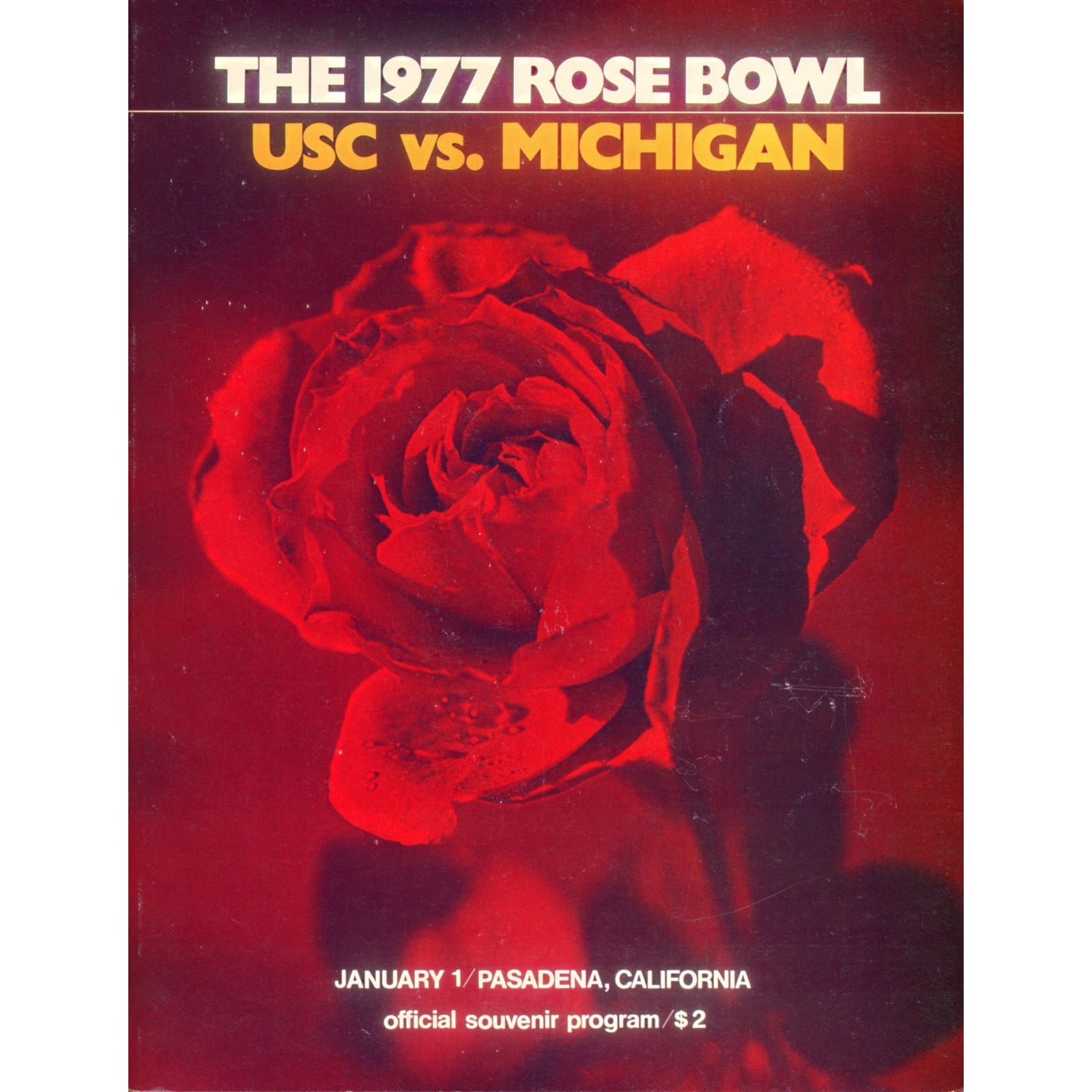 Unautographed Magazine USC Trojans vs Michigan 1977 Rose Bowl Program 58439 1 Unautographed Magazine USC Trojans vs Michigan 1977 Rose Bowl Program 58439