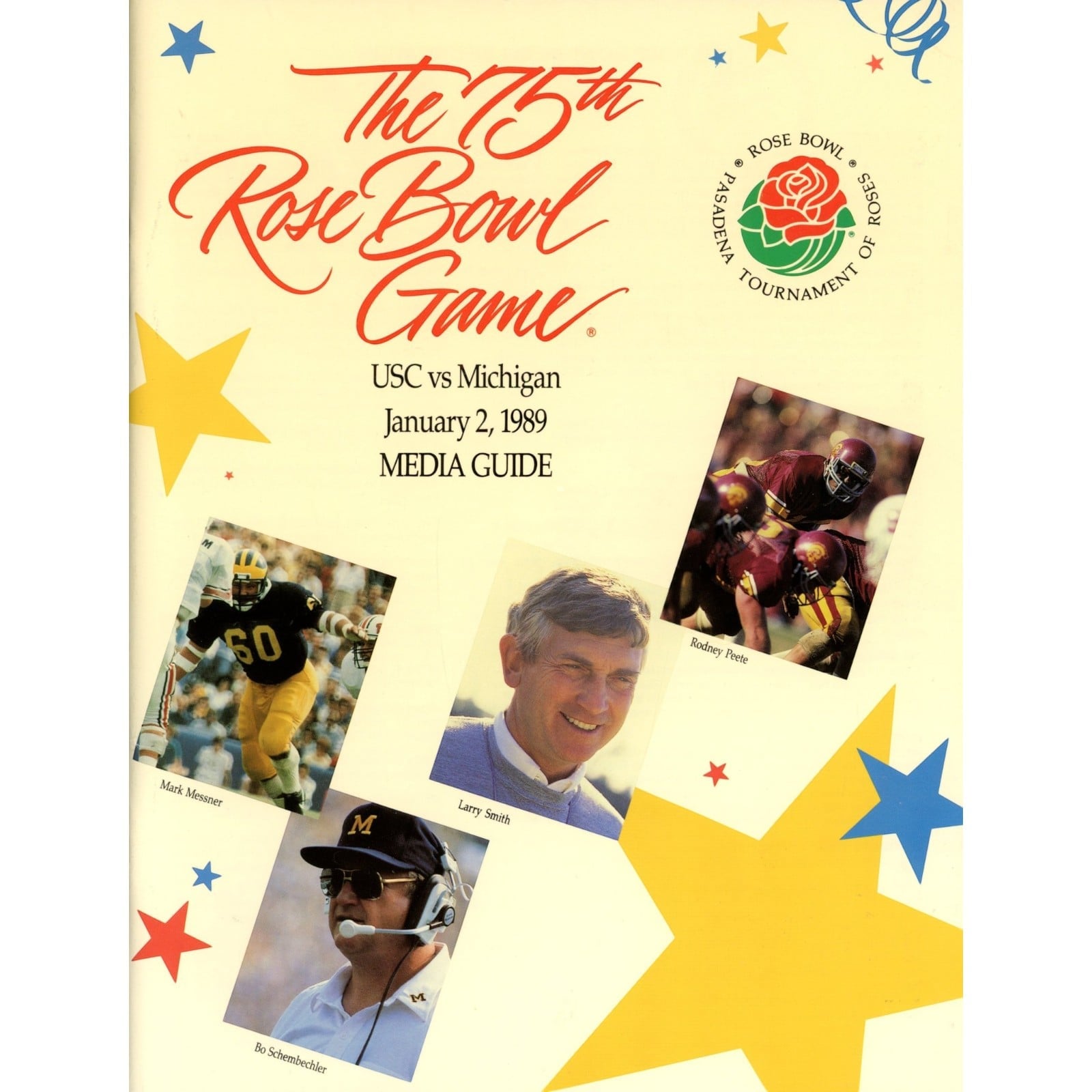 Unautographed Magazine/Media Guide Michigan vs USC 1989 Rose Bowl Program 58426 3 Unautographed Magazine/Media Guide Michigan vs USC 1989 Rose Bowl Program 58426