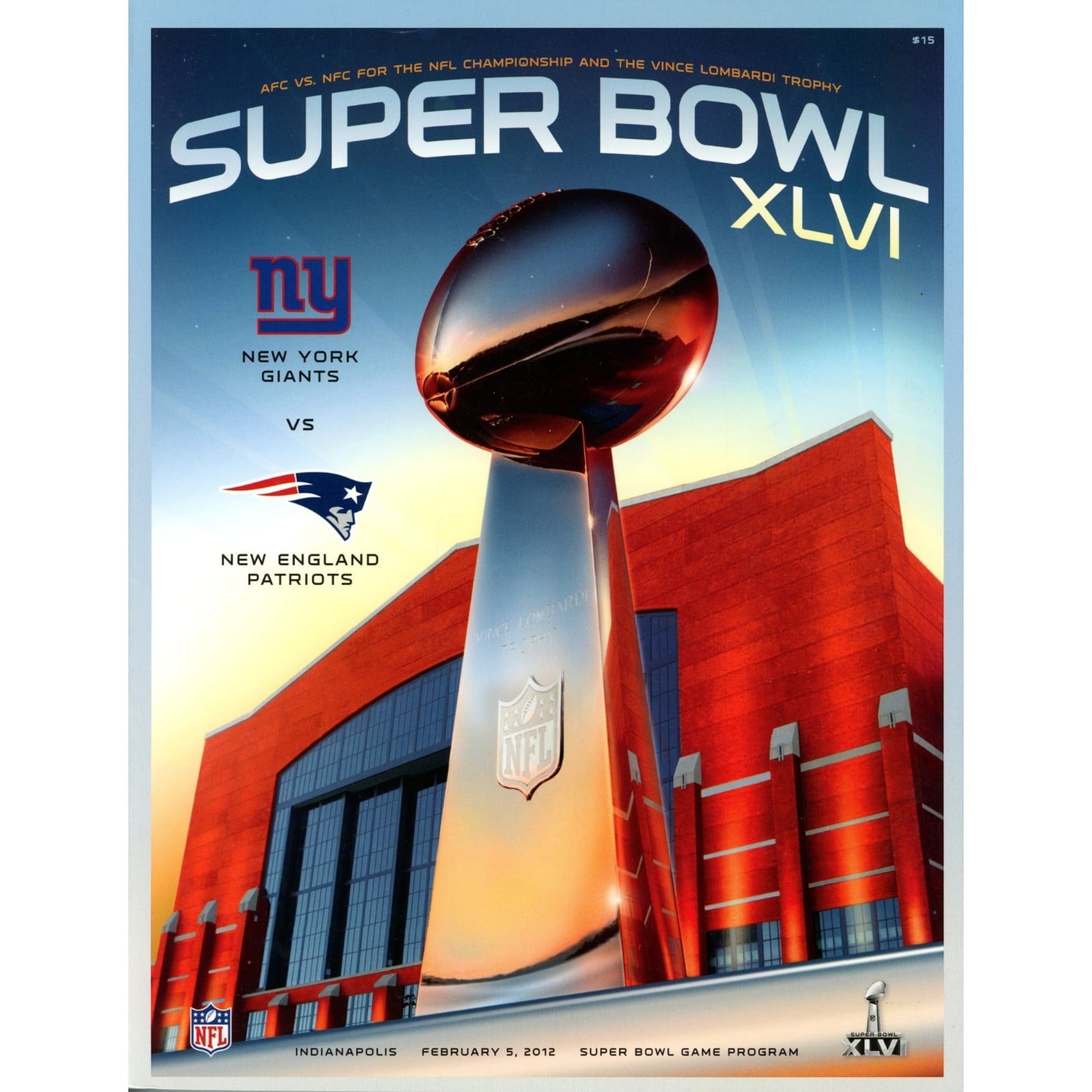 Unautographed Magazine Giants vs Patriots 2012 Super Bowl XLVI Program 58481