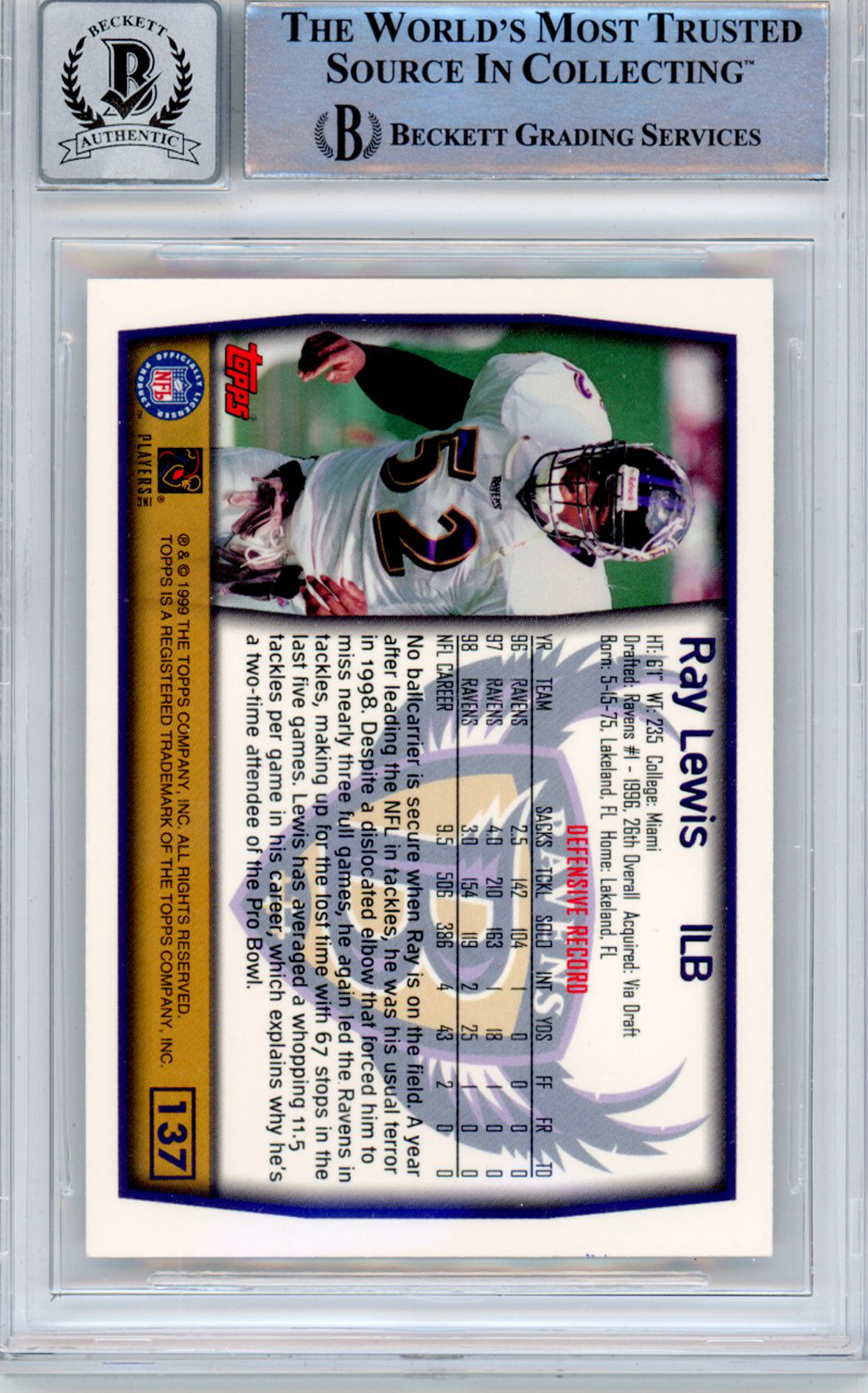 Ray Lewis Autographed/Signed 1999 Topps #137 Trading Card Beckett Slab