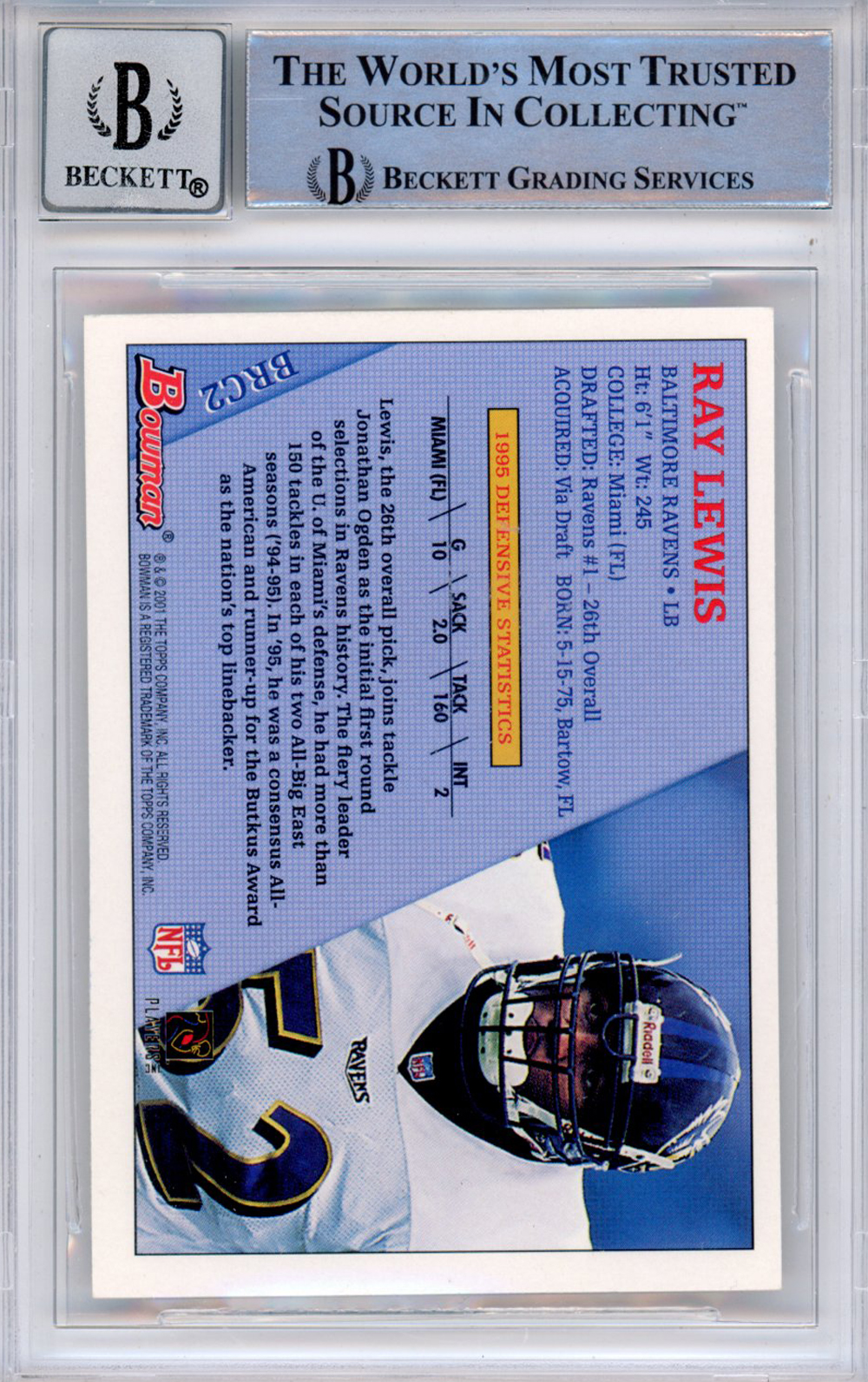 Ray Lewis Autographed 2001 Bowman #BRC2 (Grade 10) Slabbed BAS