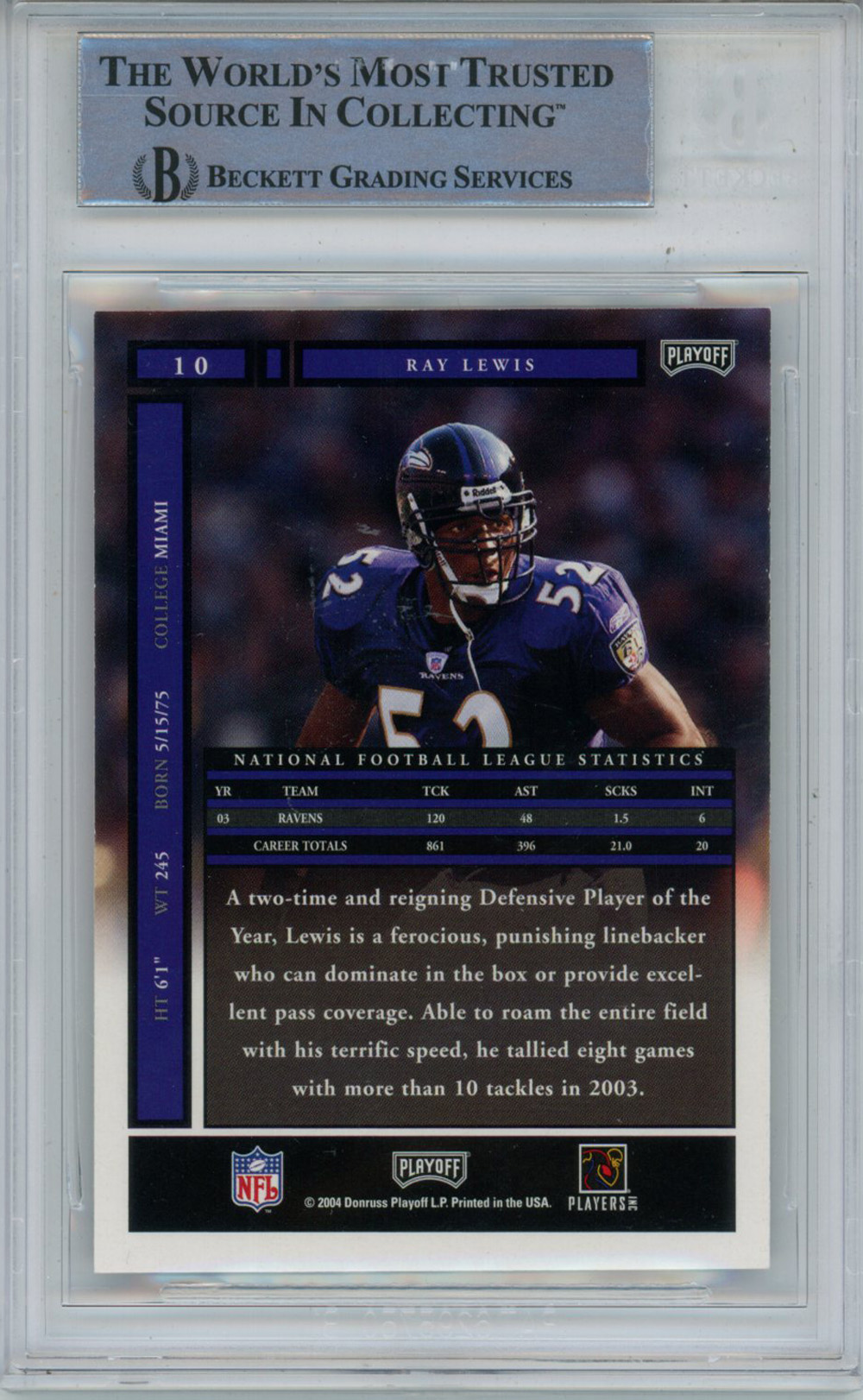 Ray Lewis Autographed 2004 Playoff Honors #10 Trading Card Beckett Slab