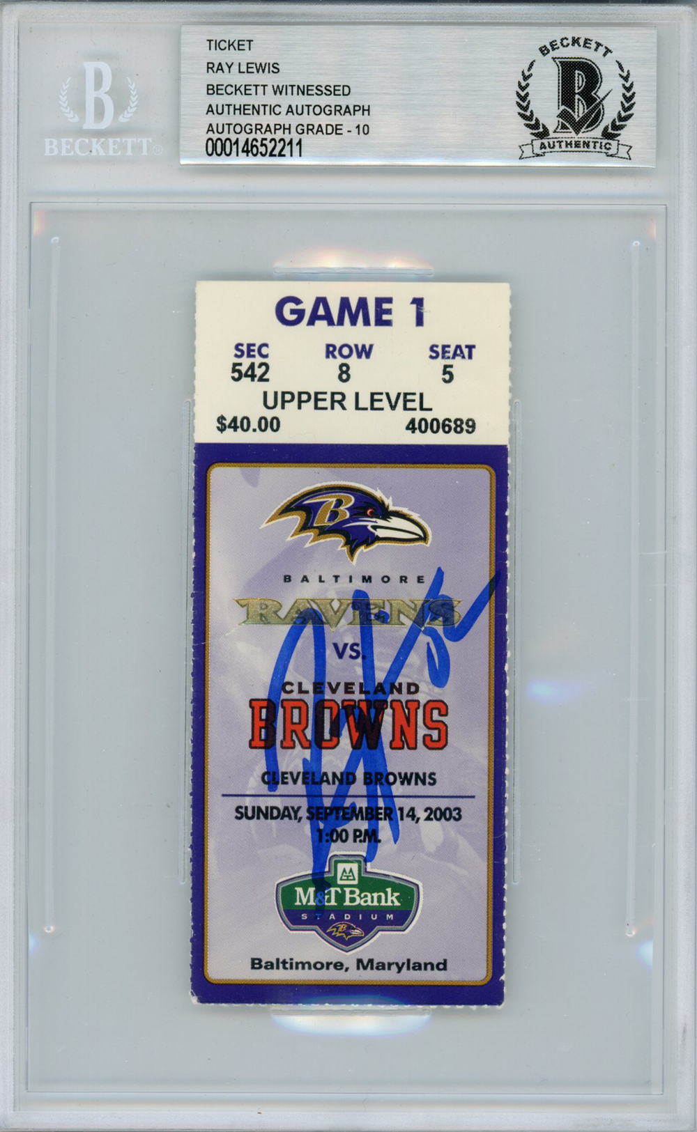 Ray Lewis Autographed/Signed 9/14/2003 vs Browns Ticket Beckett Slab