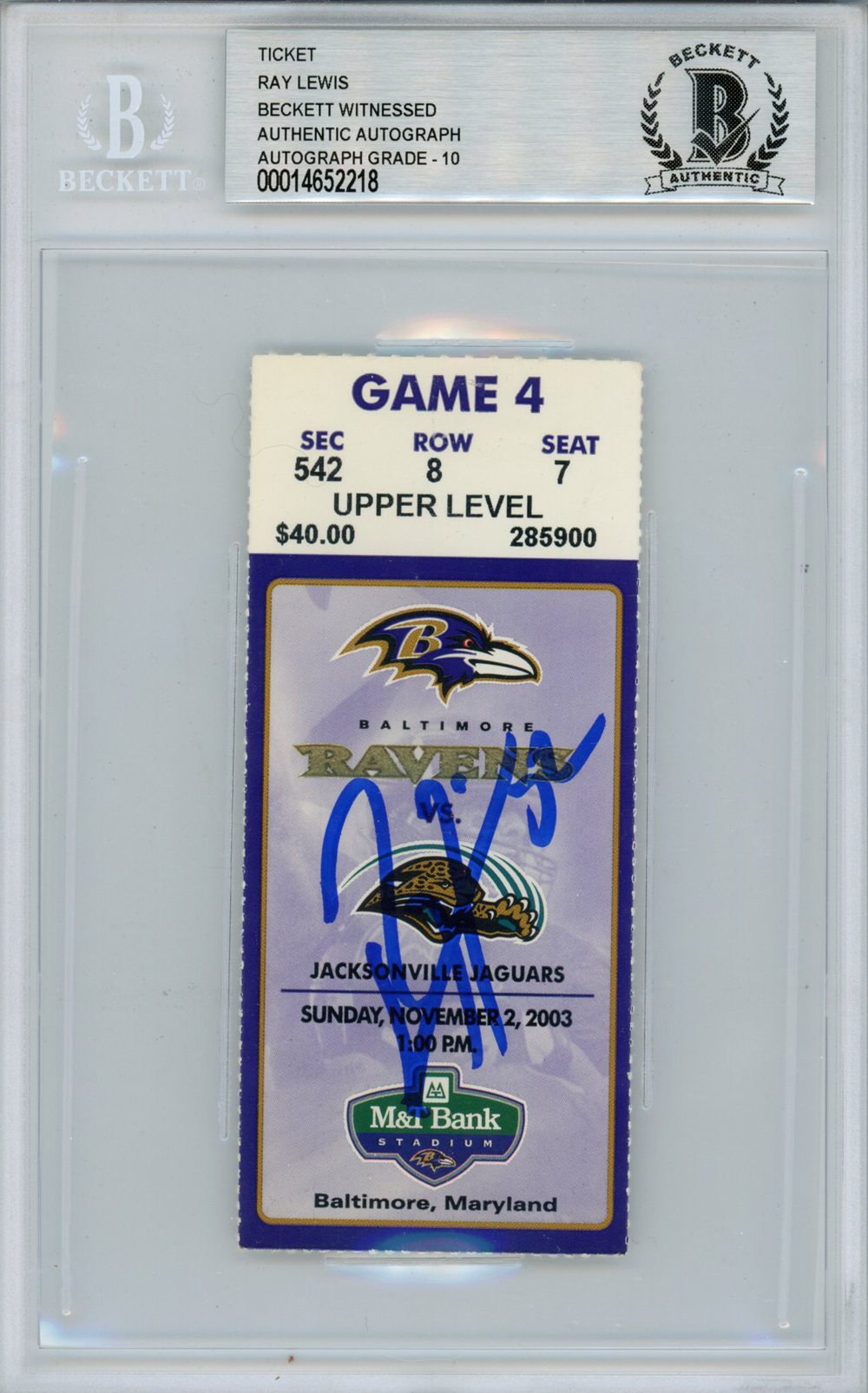 Ray Lewis Autographed/Signed 11/2/2003 vs Jaguars Ticket Beckett Slab