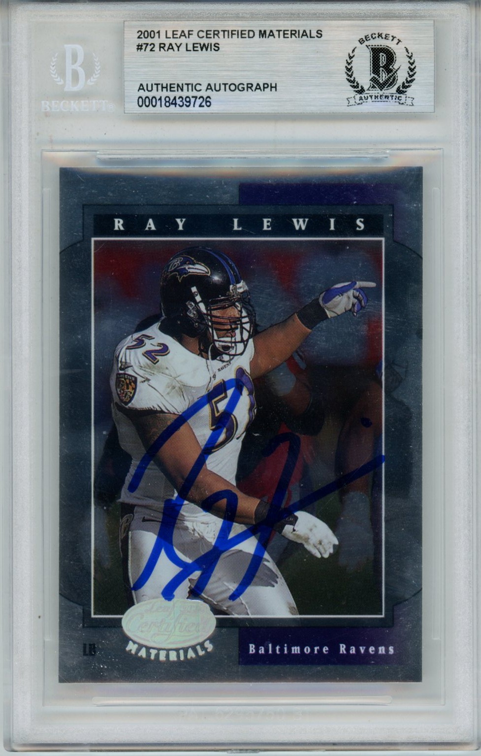 Ray Lewis Autographed 2001 Leaf Certified #72 Slabbed Trading Card Beckett 53496