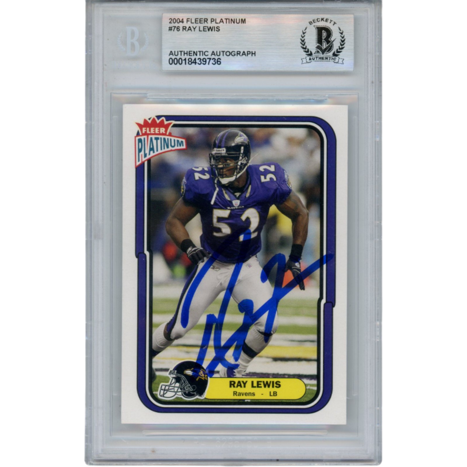 Ray Lewis Autographed 2004 Fleer Platinum #76 Trading Card Slab Beckett 53492
