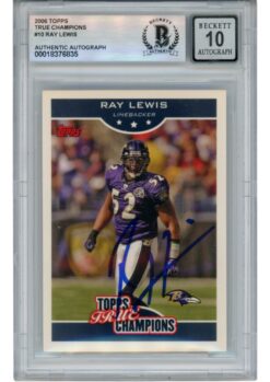 Ray Lewis Autographed 2006 Topps True Champs #10/18 Trading Card Beckett 53034