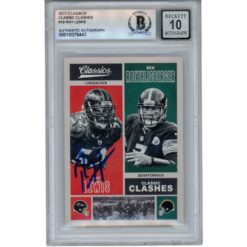 Ray Lewis Autographed 2017 Classics Clashes #CC-RLBR Trading Card Beckett 53053