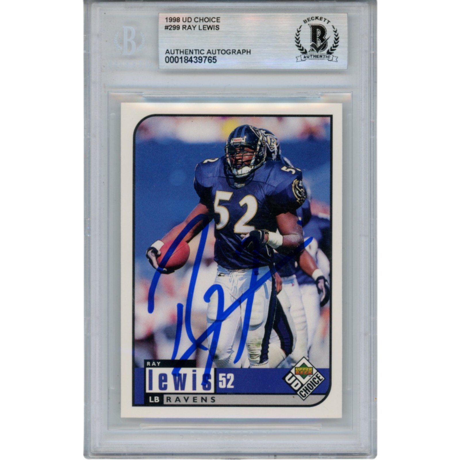 Ray Lewis Autographed/Signed 1998 UD Choice #299 Trading Card Slab Beckett 53485