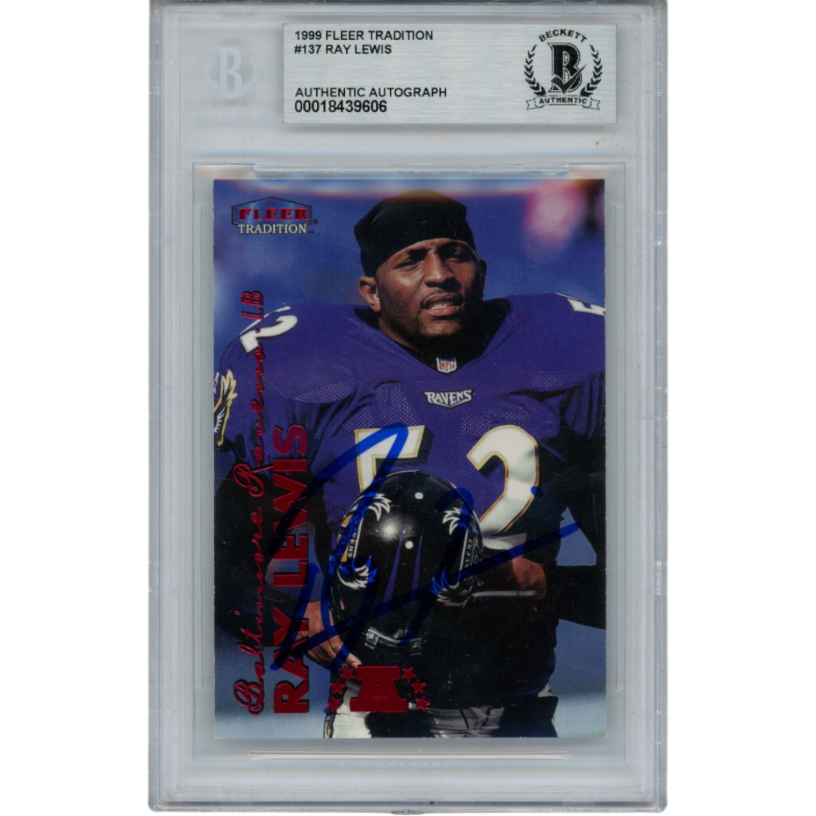 Ray Lewis Autographed 1999 Fleer Tradition #137 Trading Card Slab Beckett 53526