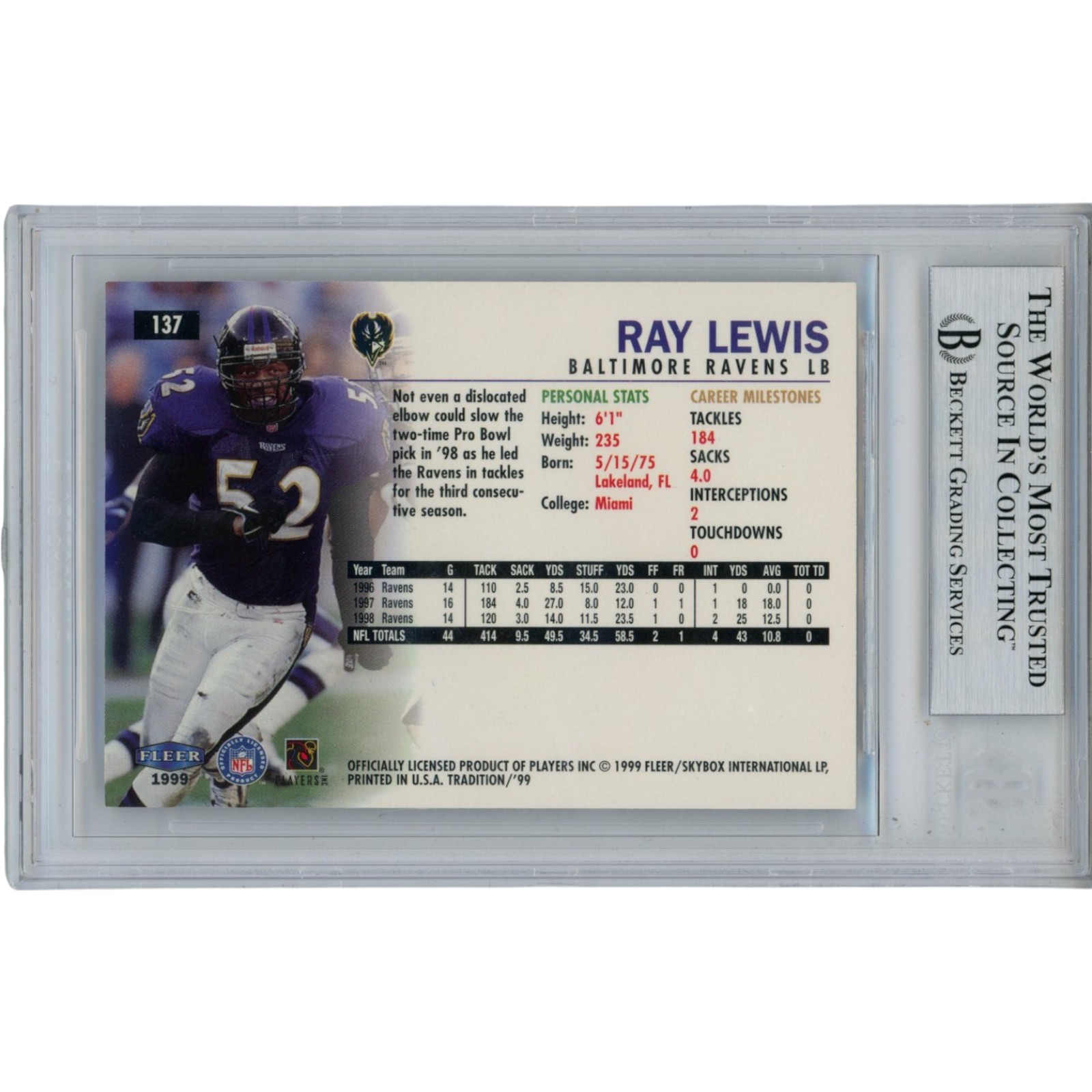 Ray Lewis Autographed 1999 Fleer Tradition #137 Trading Card Slab Beckett 53526