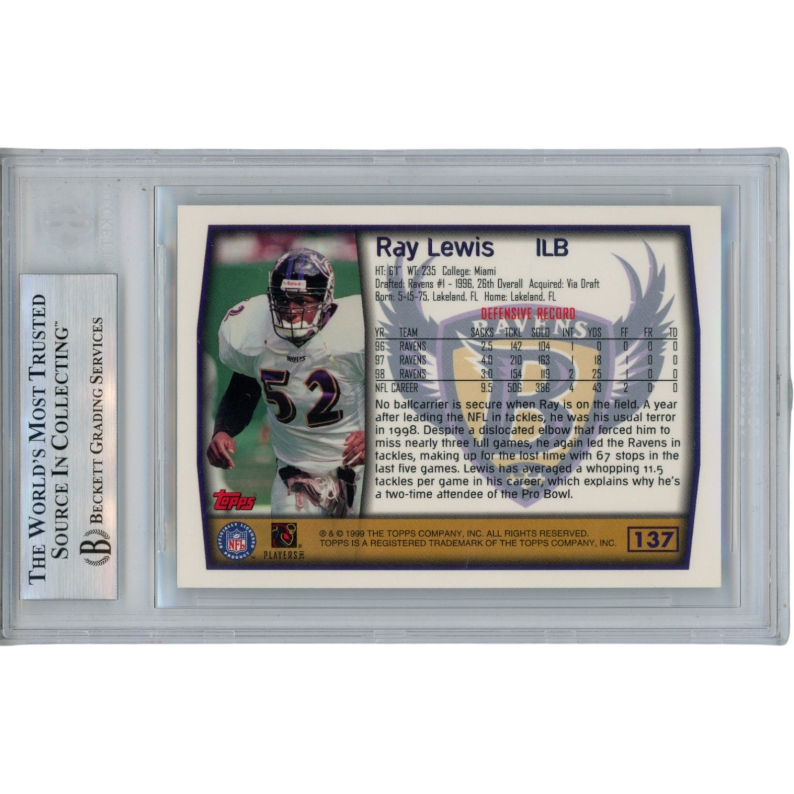 Ray Lewis Autographed/Signed 1999 Topps #137 Trading Card Slab Beckett 53470 2 Ray Lewis Autographed/Signed 1999 Topps #137 Trading Card Slab Beckett 53470