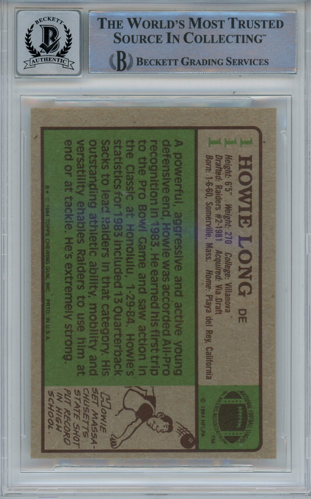 Howie Long Autographed 1984 Topps #111 Rookie Card w/HOF Beckett 10 Slab