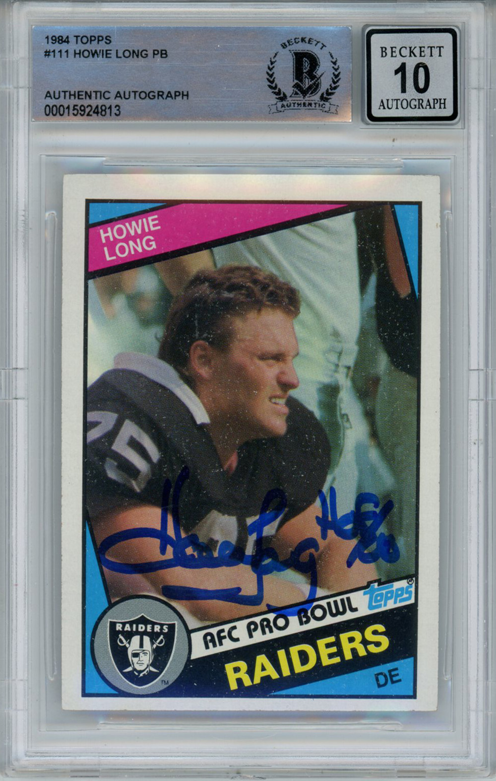 Howie Long Autographed 1984 Topps #111 Rookie Card w/HOF BAS 10 Slab