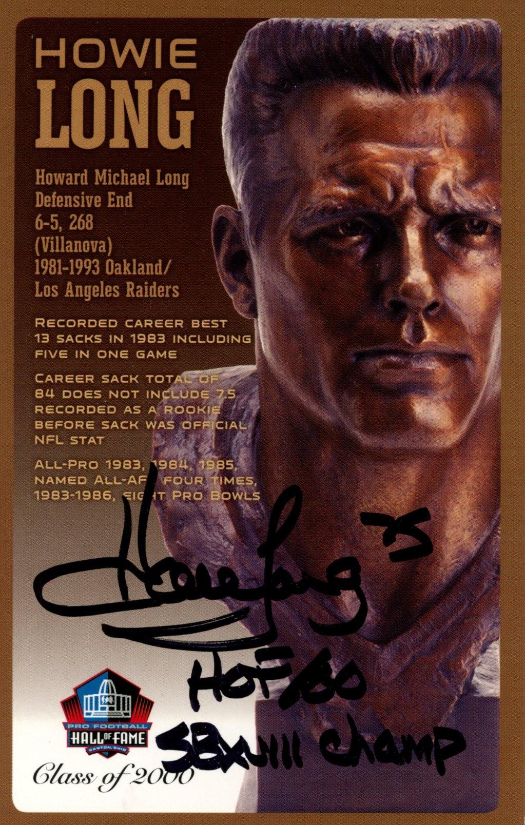 Howie Long Signed Oakland Raiders HOF Postcard HOF 00 SB Champs Beckett 55465