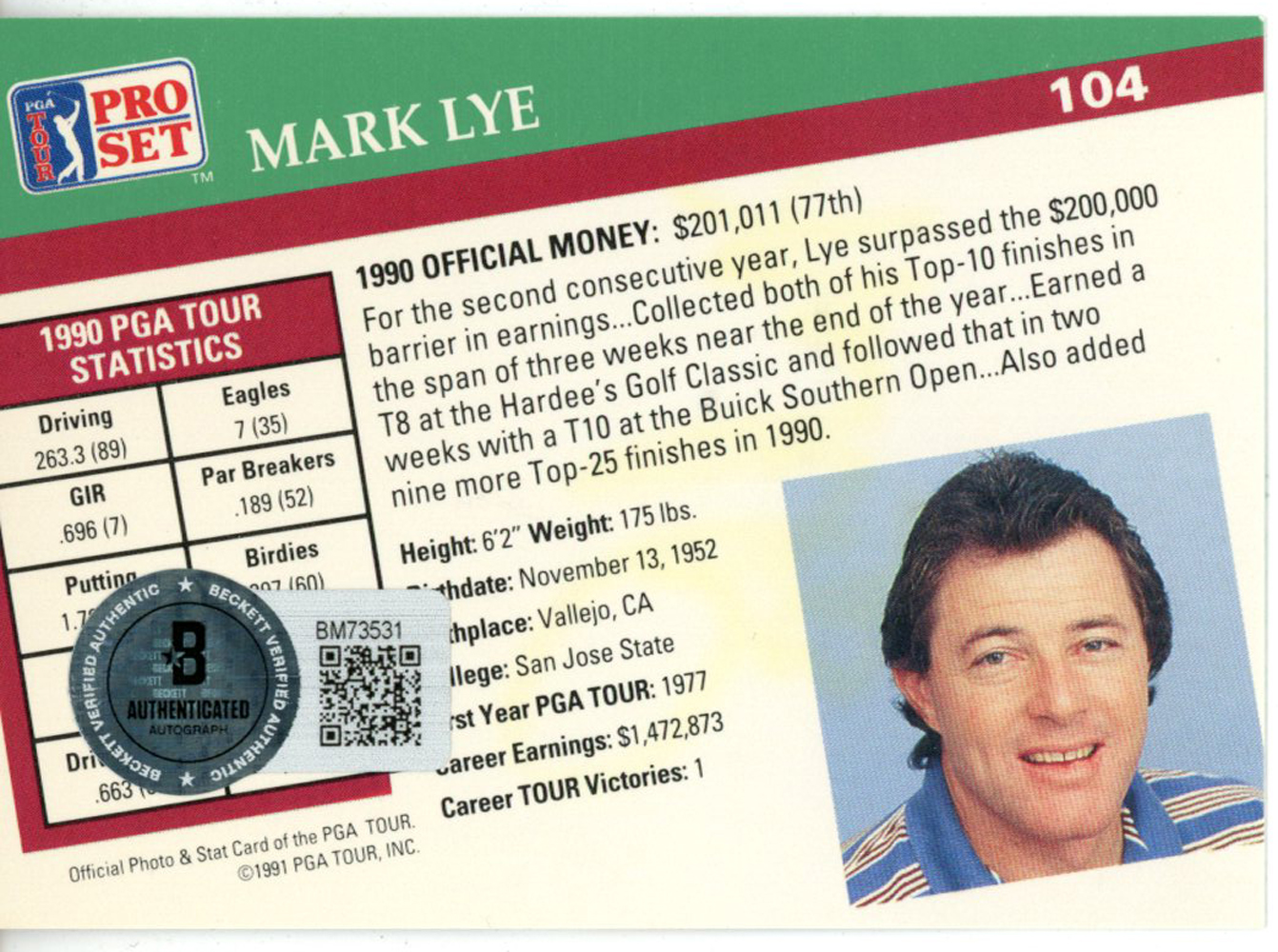 Mark Lye Autographed 1991 Pro Set #104 Trading Card Beckett 44875