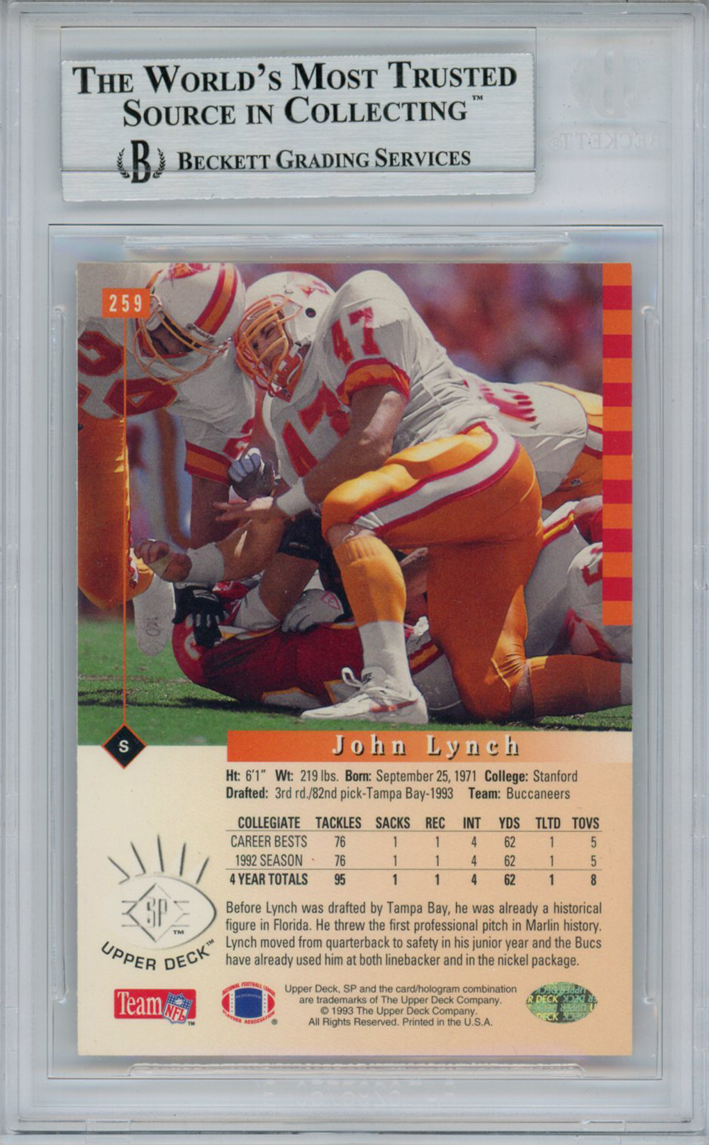 John Lynch Autographed 1993 Upper Deck SP Rookie Card HOF BAS Slab