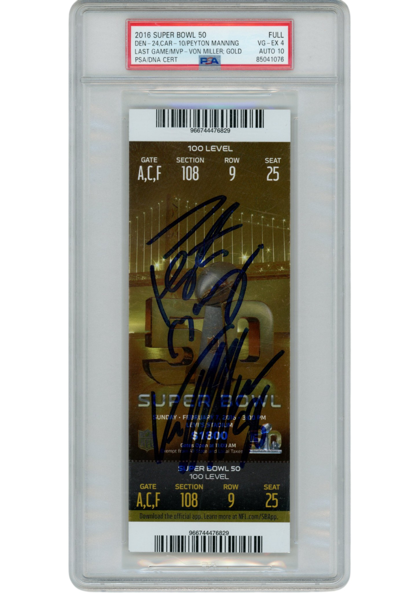 Peyton Manning Von Miller Signed Denver Broncos Super Bowl 50 Ticket PSA 52701