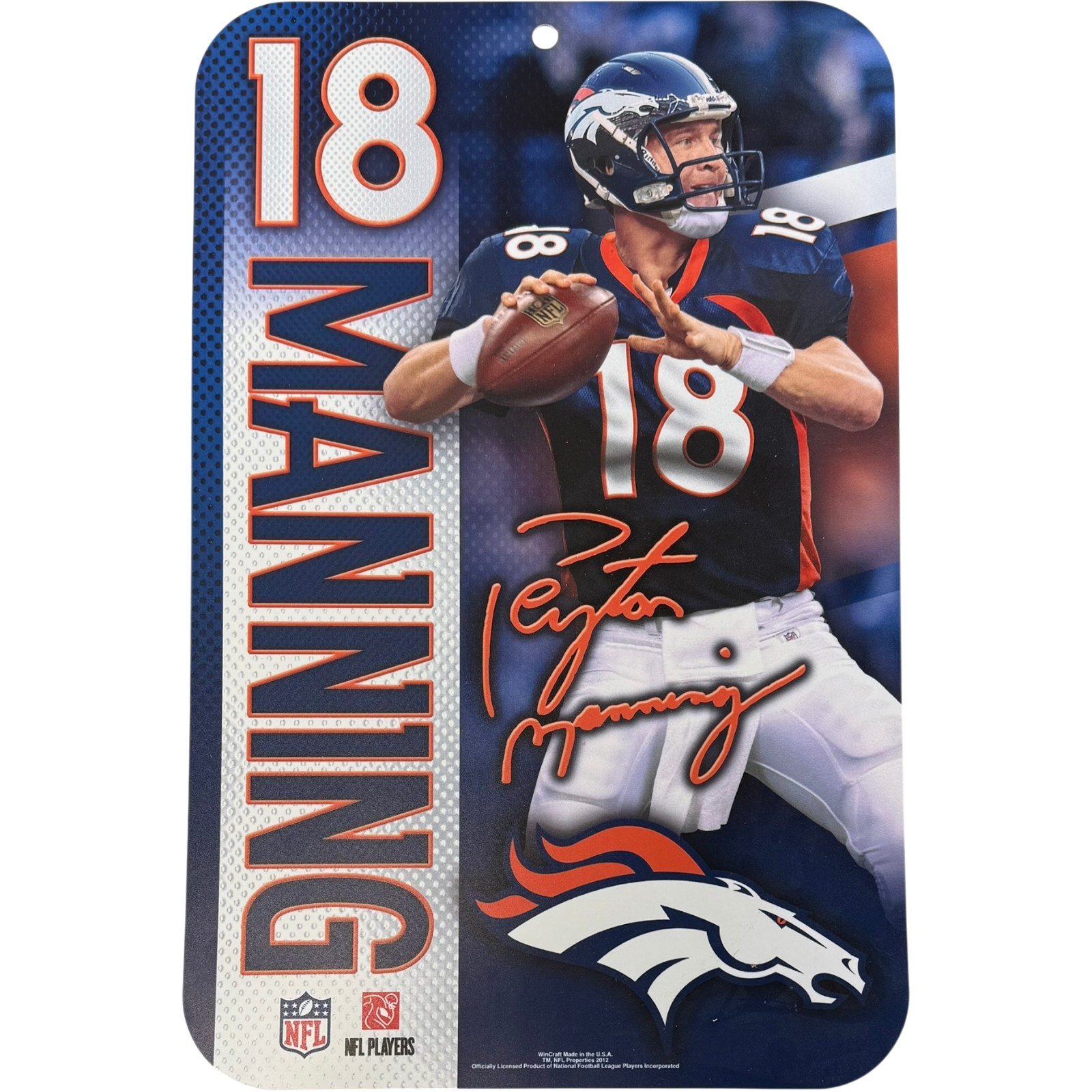 Peyton Manning Denver Broncos 11x16" Plastic Hanging Sign