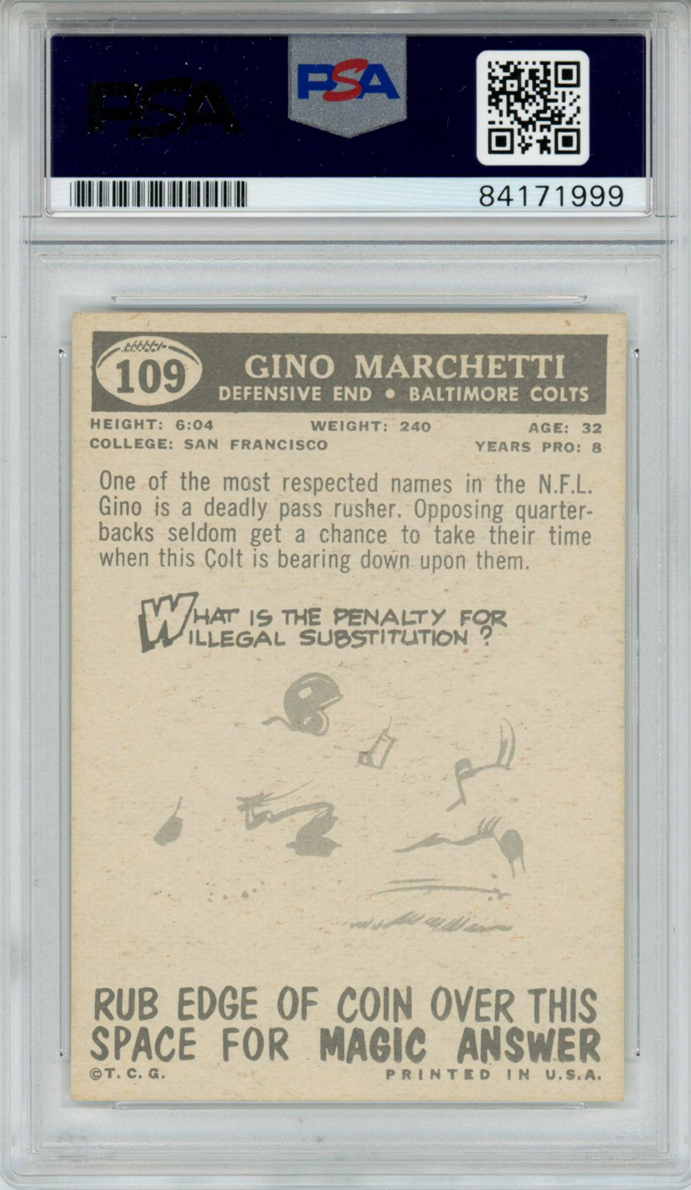 Gino Marchetti Autographed 1959 Topps #109 Trading Card PSA Slab