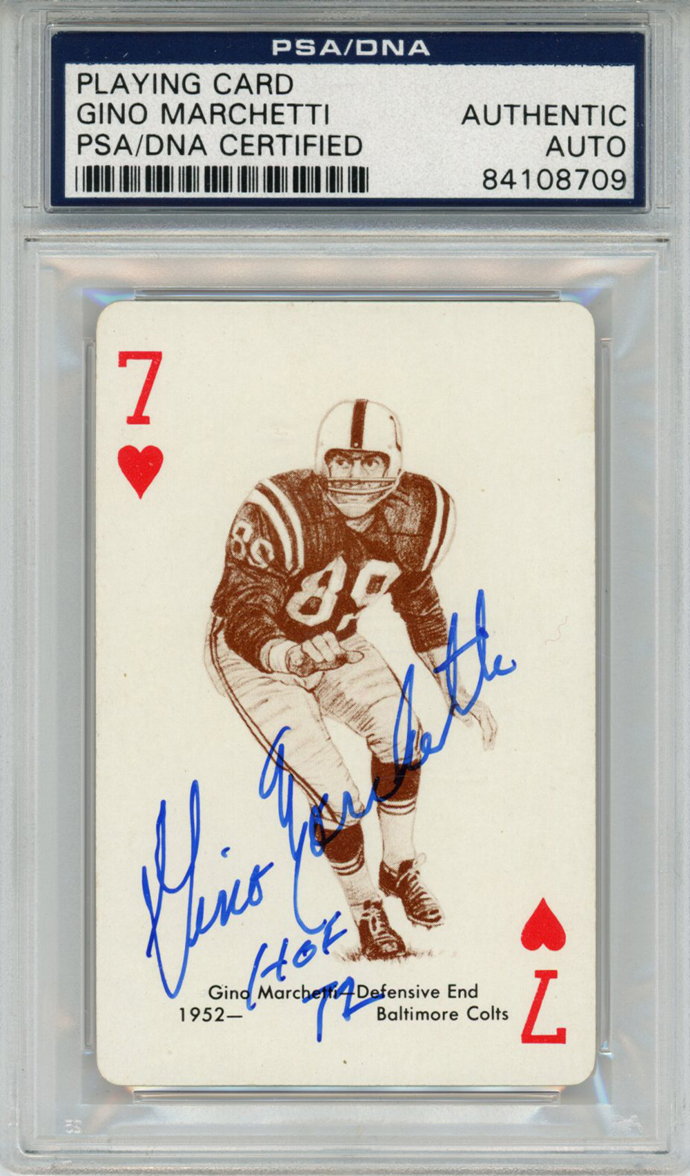 Gino Marchetti Autographed 1963 Stancraft 7 of Hearts HOF PSA Slab