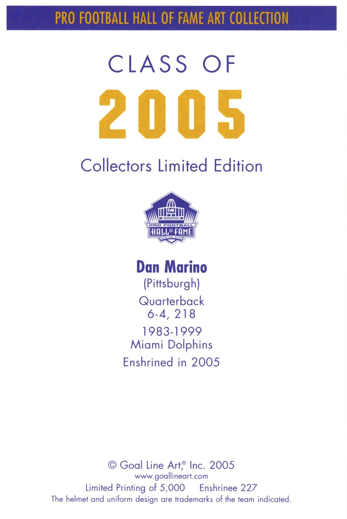 Dan Marino Miami Dolphins Goal Line Art Card Class of 2005 58110 2 Dan Marino Miami Dolphins Goal Line Art Card Class of 2005 58110