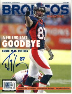 Ed McCaffrey Autographed/Signed Denver Broncos 8/23/2004 Magazine Beckett 55753