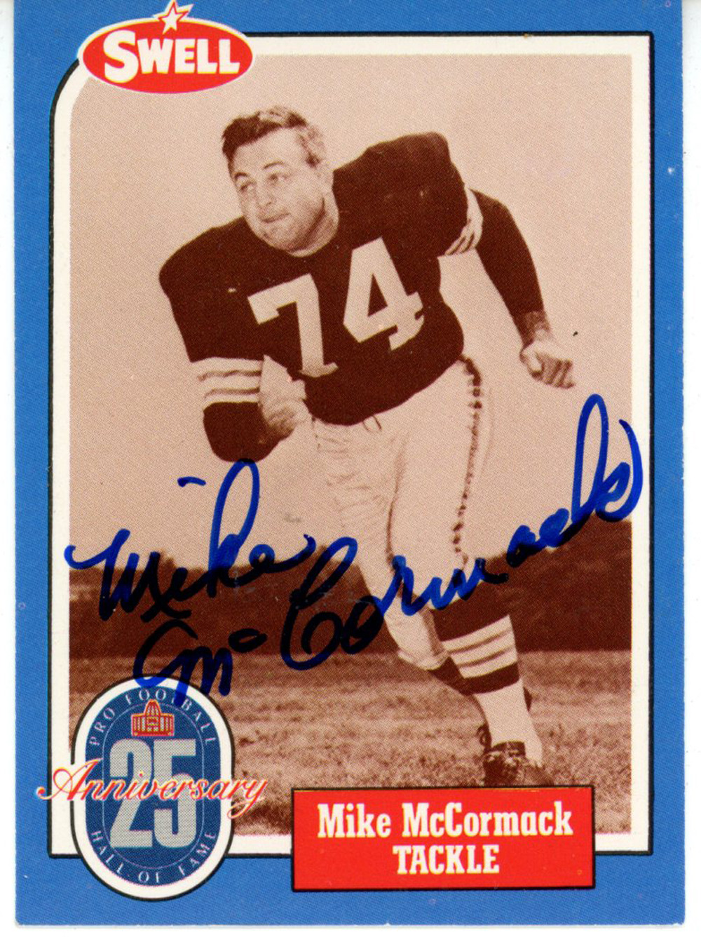 Mike McCormack Autographed/Signed Cleveland Browns 1988 Swell HOF Card